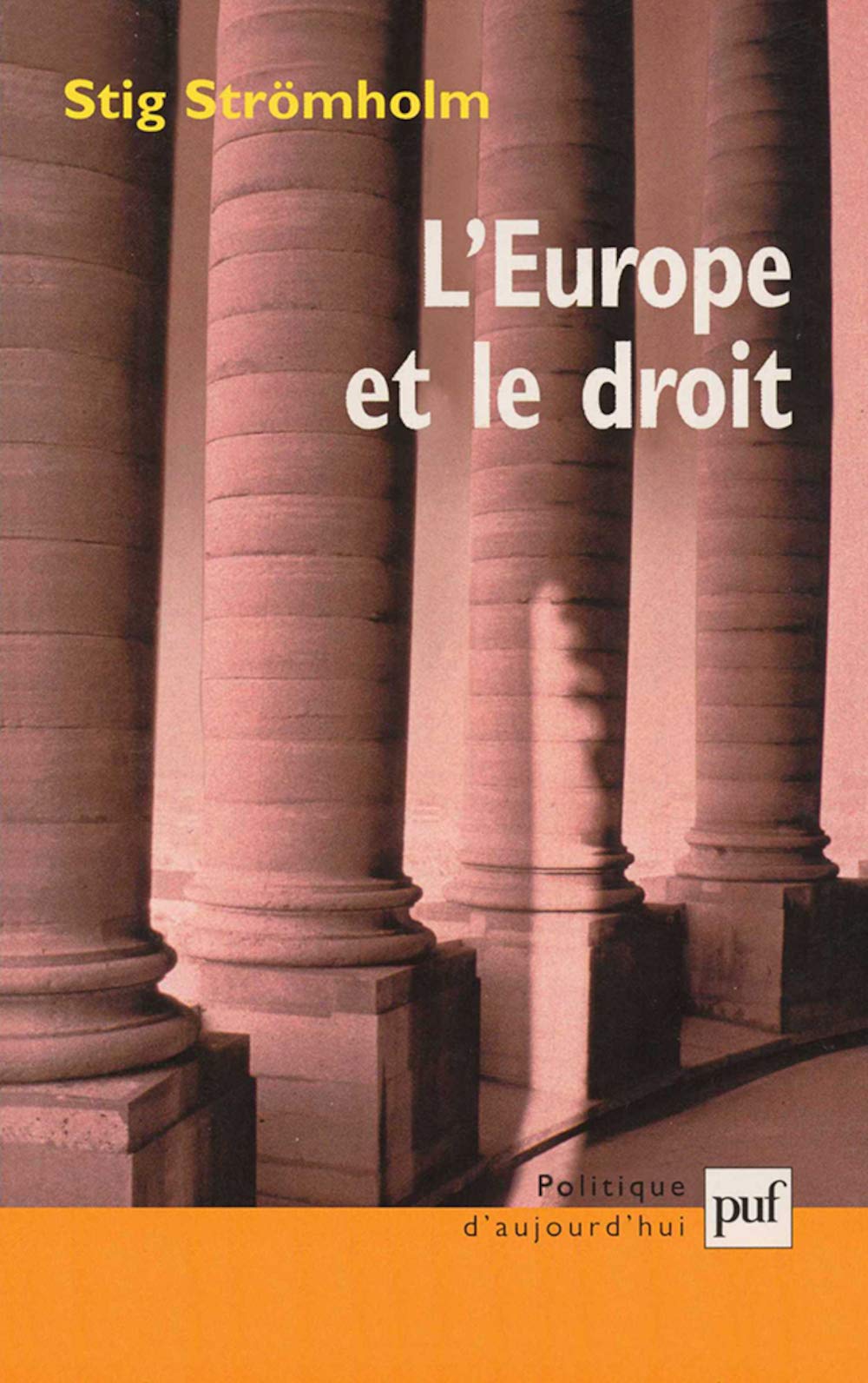 L'Europe et le Droit 9782130522843