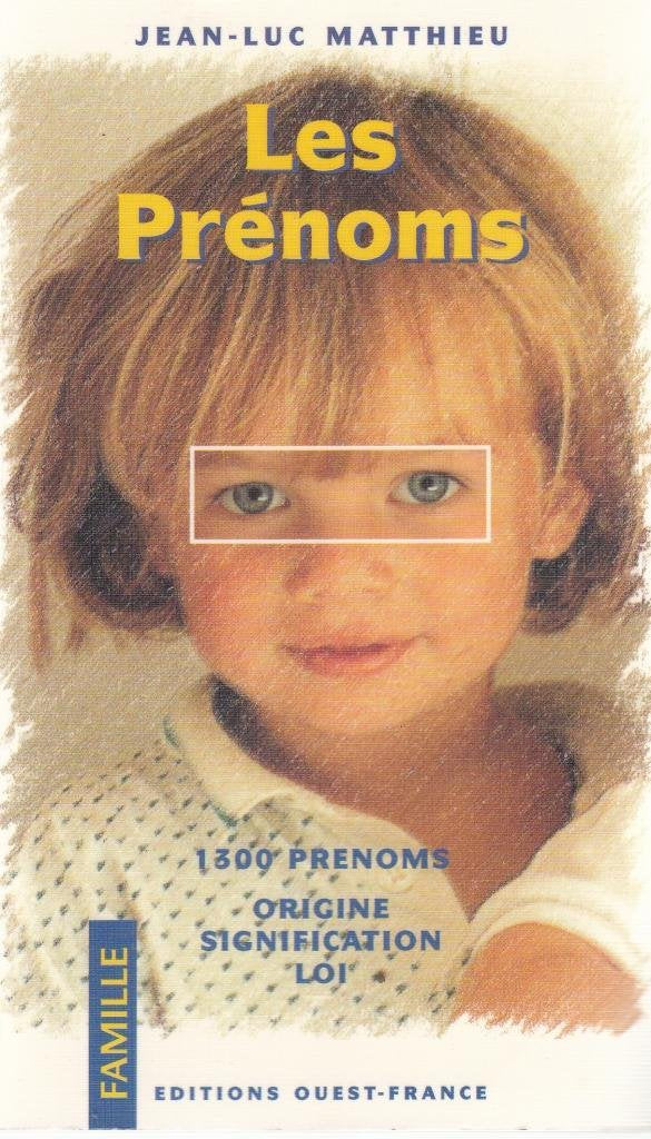 Les prénoms 9782737323300