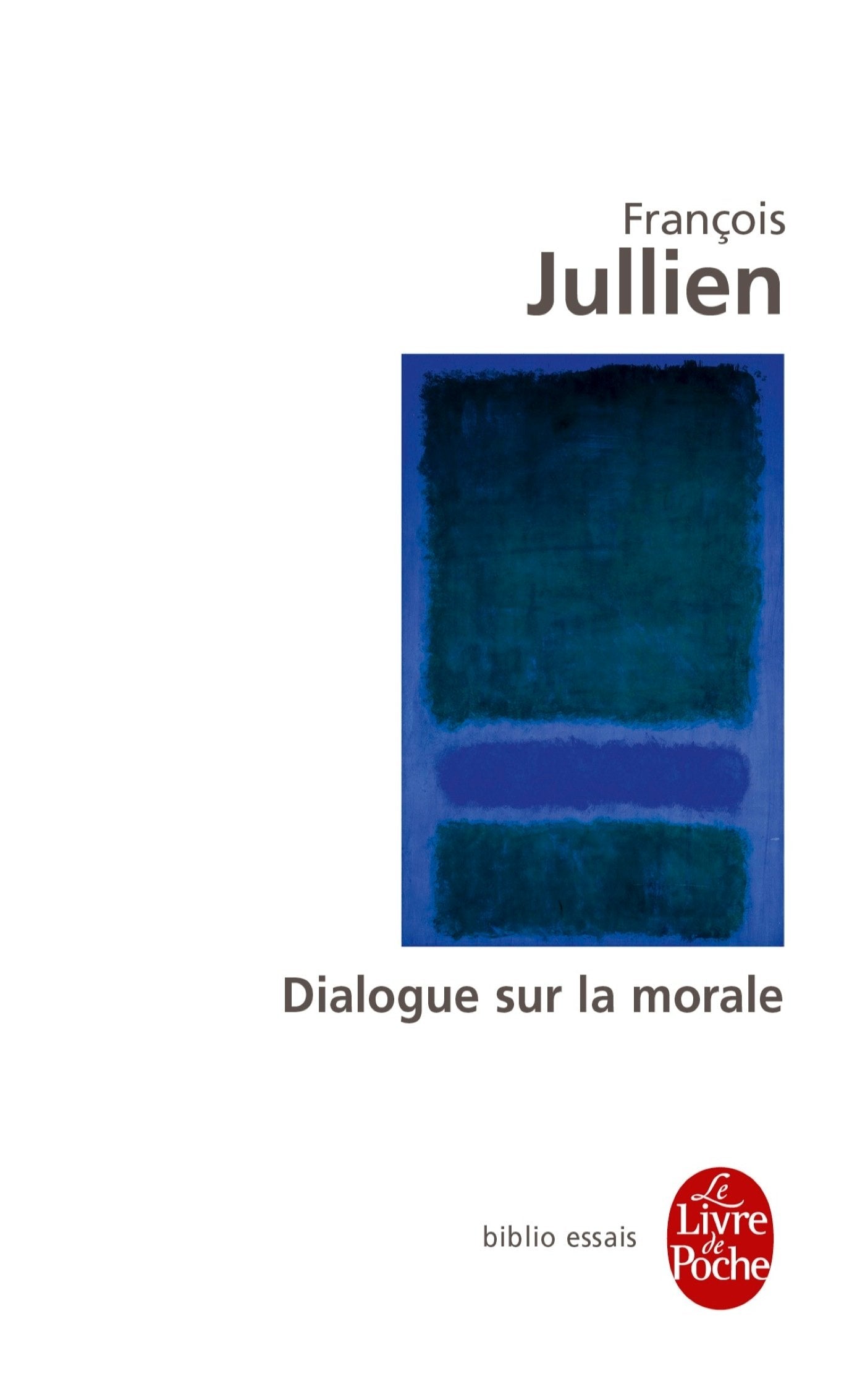 Dialogue sur la morale 9782253942597