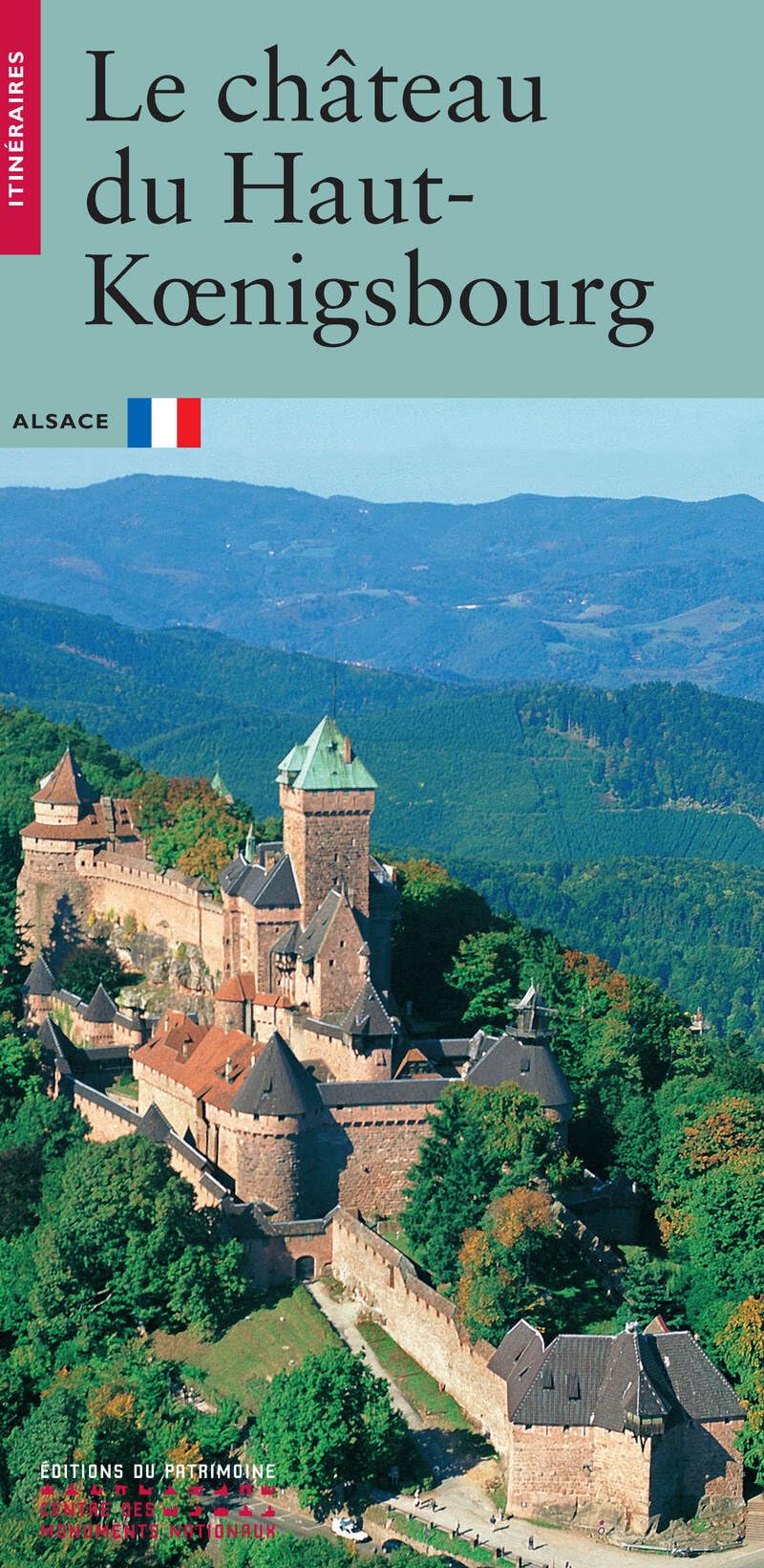 Le Château du Haut-Koenigsbourg 9782858226078