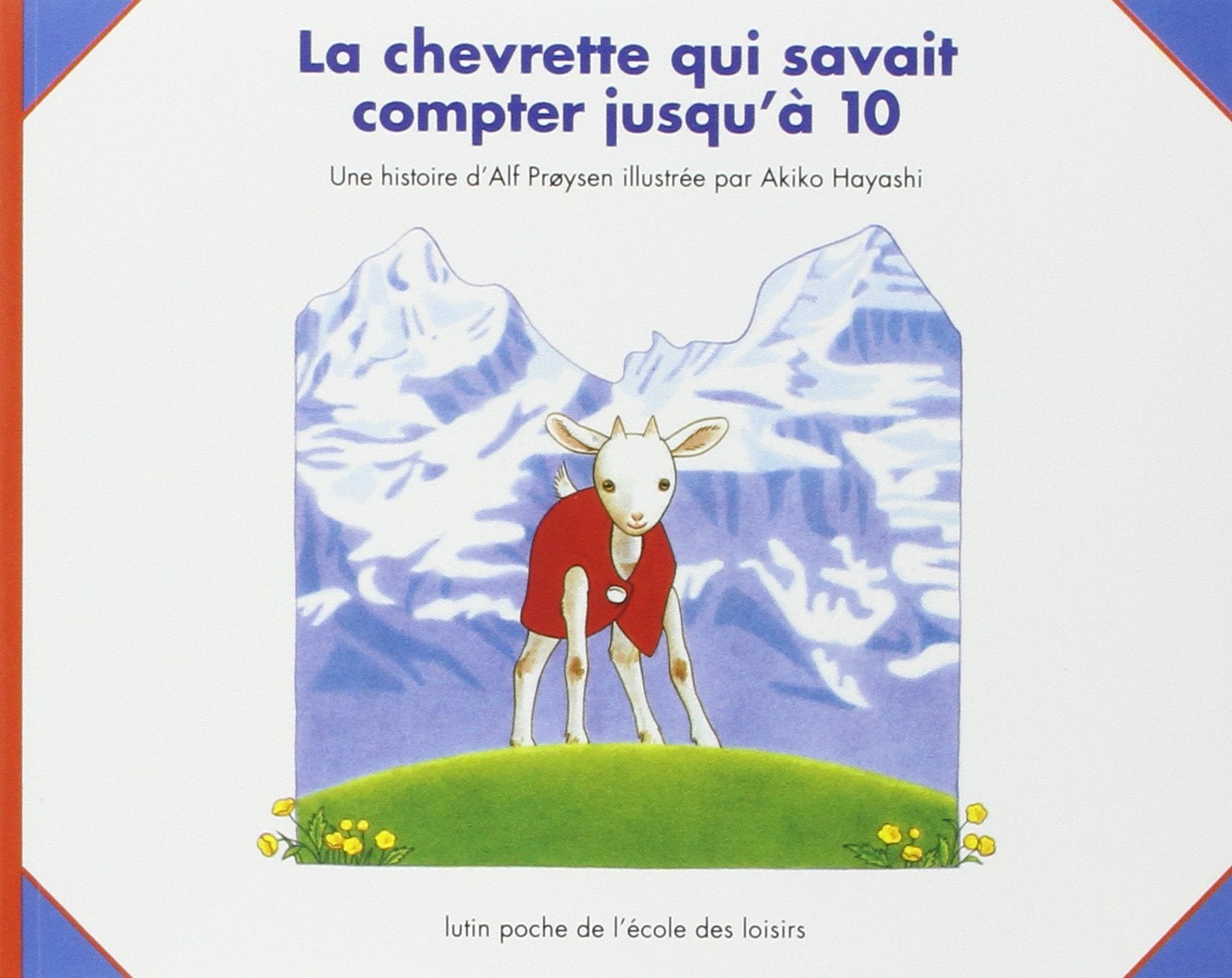 La chevrette qui savait compter jusqu'à 10 9782211014991