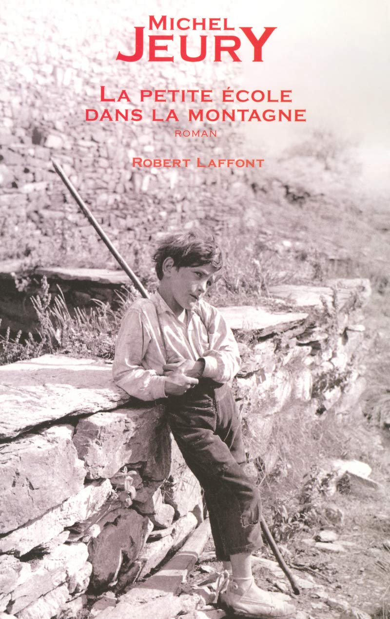 La petite école dans la montagne 9782221103074