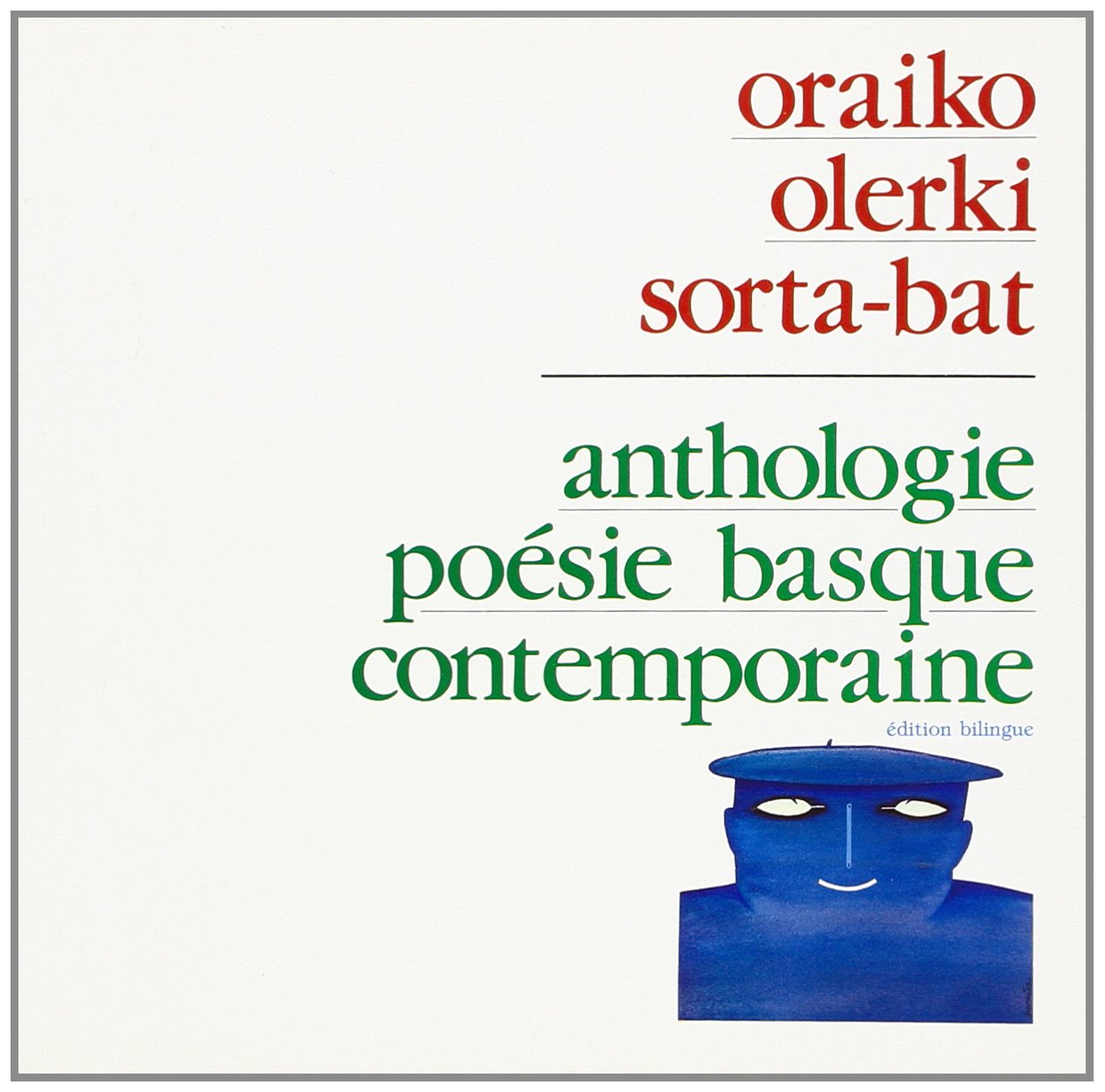 Anthologie poésie basque contemporaine 9782906483187