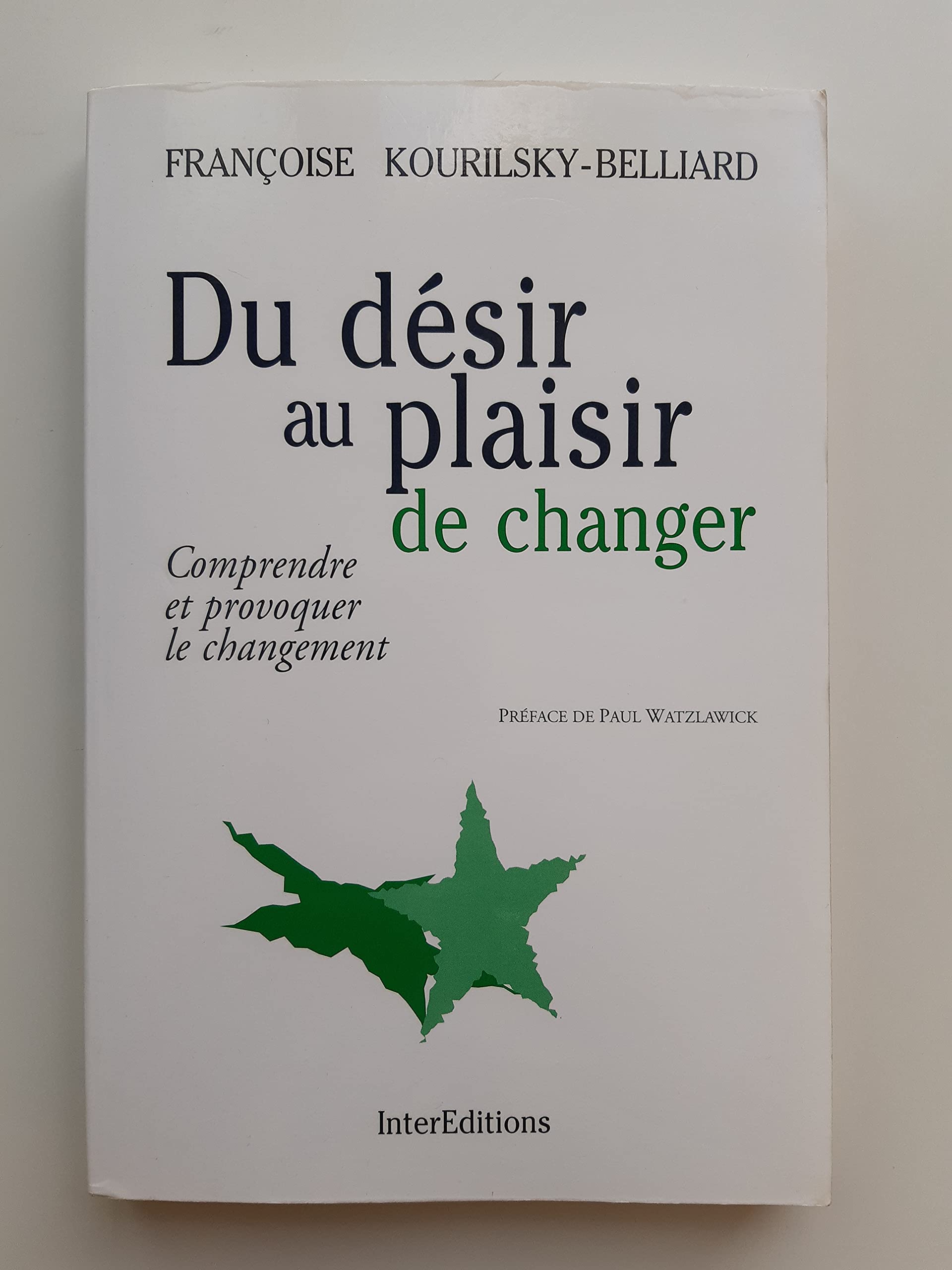 Du désir au plaisir de changer 9782729606060