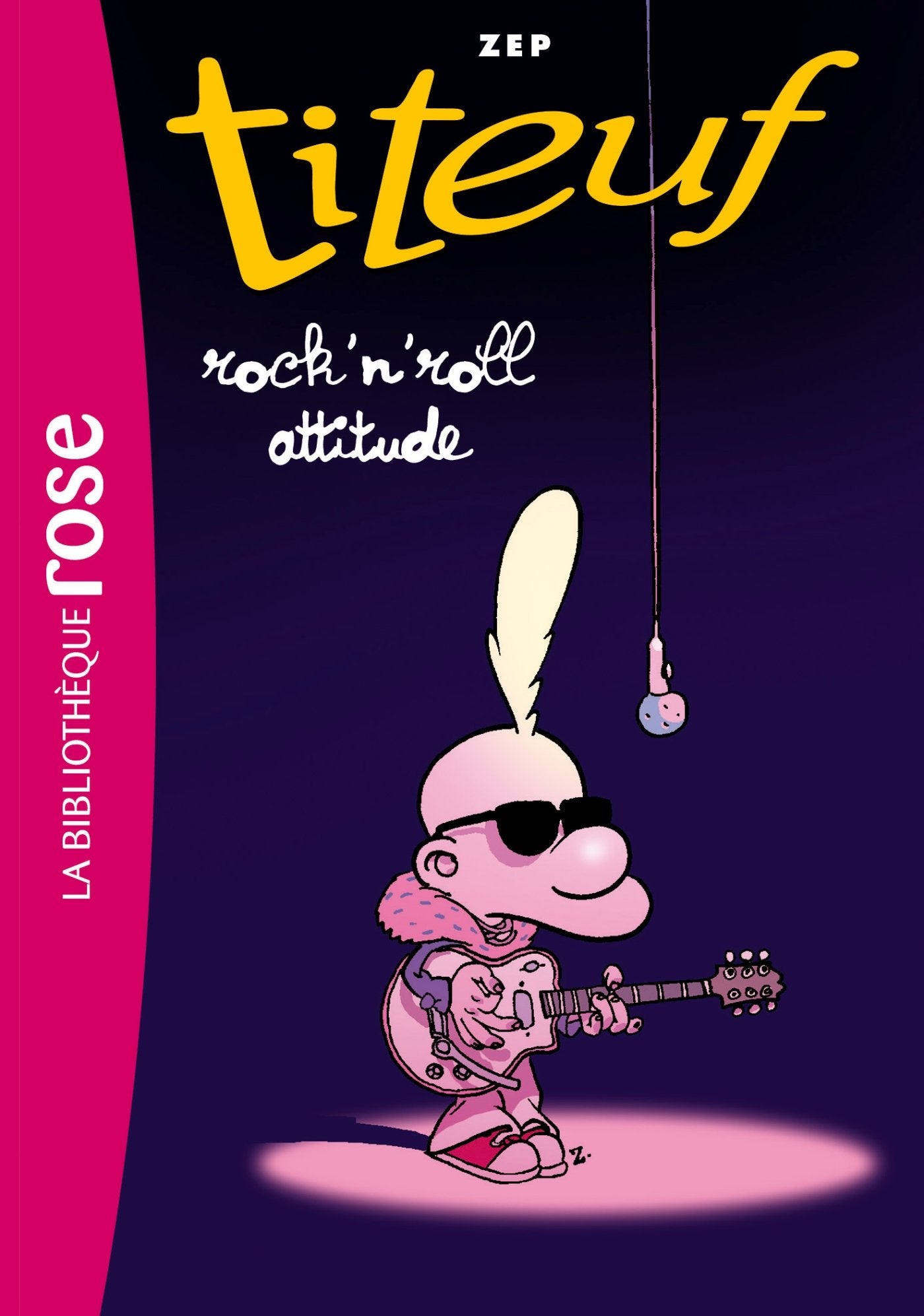 Titeuf 16 - Titeuf Rock'n roll attitude 9782012039711