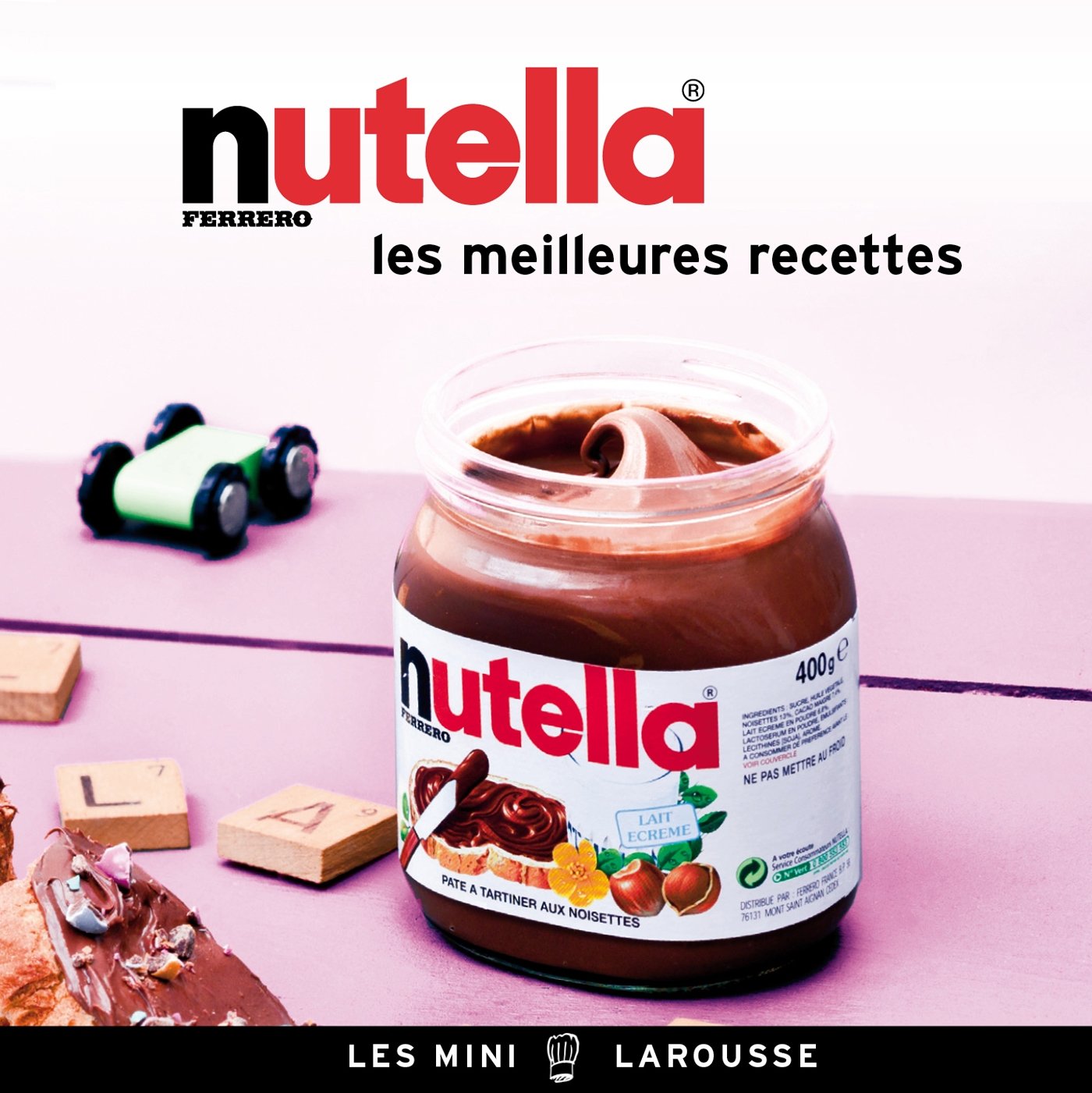 Nutella - les meilleures recettes 9782035889577