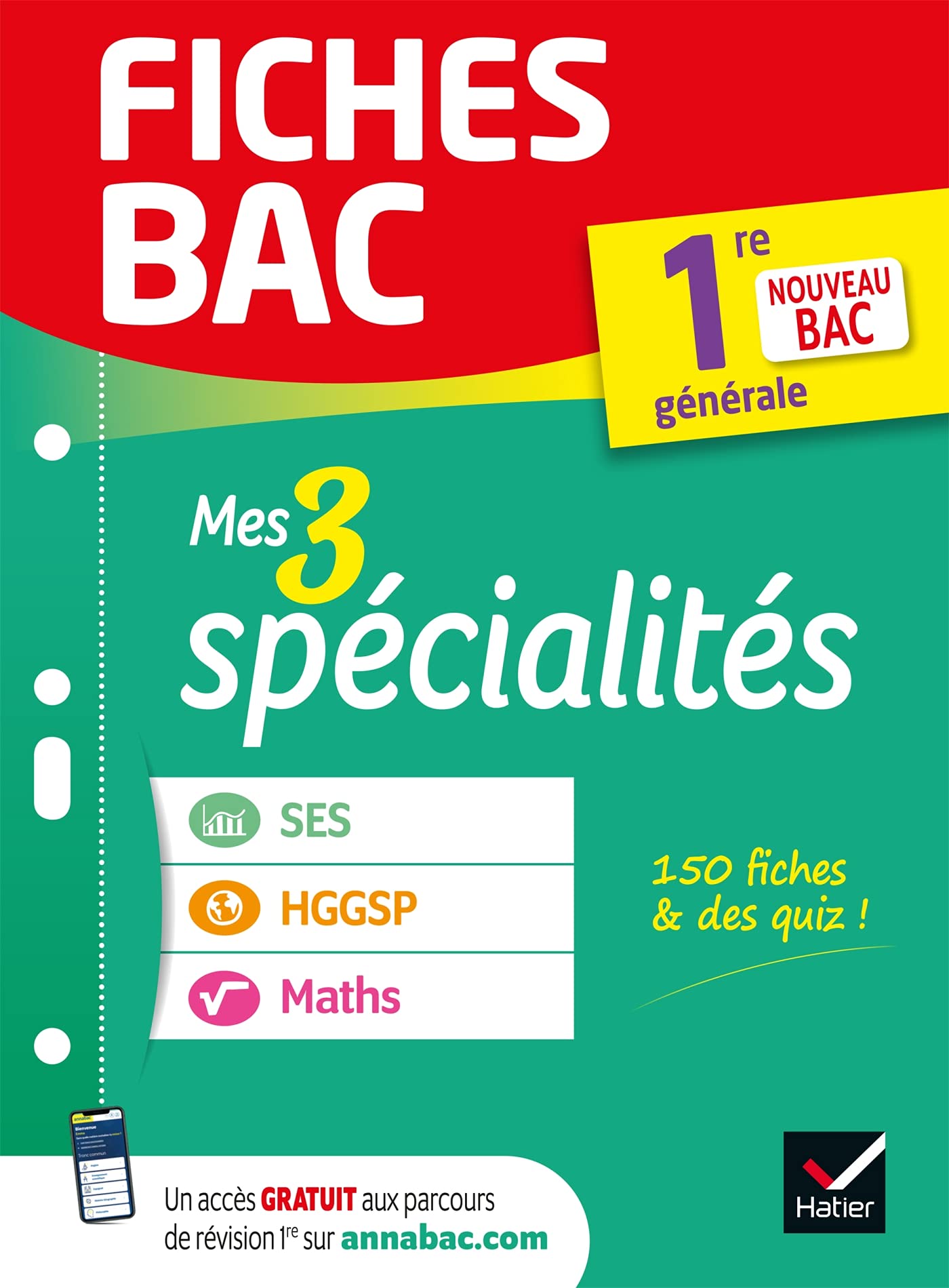 Fiches bac - Mes 3 spécialités 1re générale : Maths, SES, HGGSP: nouveau programme de Première 9782401083486