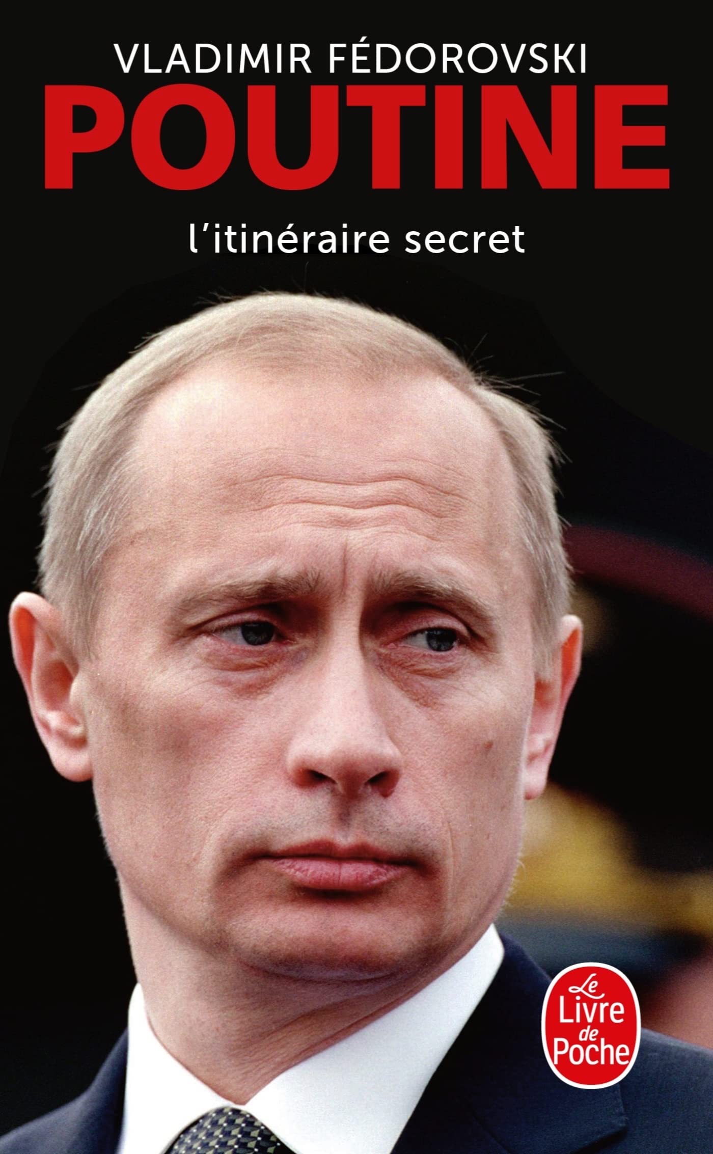 Poutine, l'itinéraire secret 9782253194446