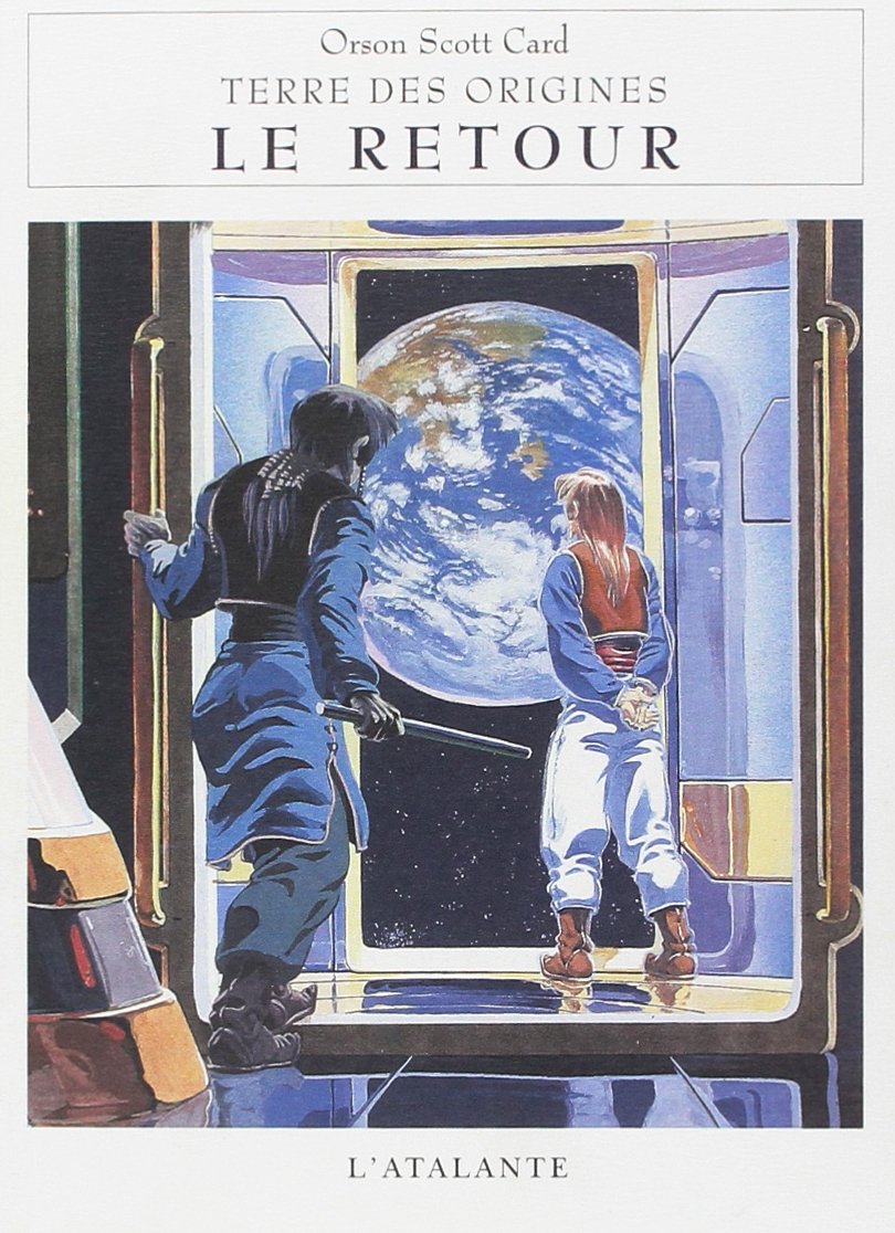 Terre des origines, tome 4 : Le Retour 9782841720361