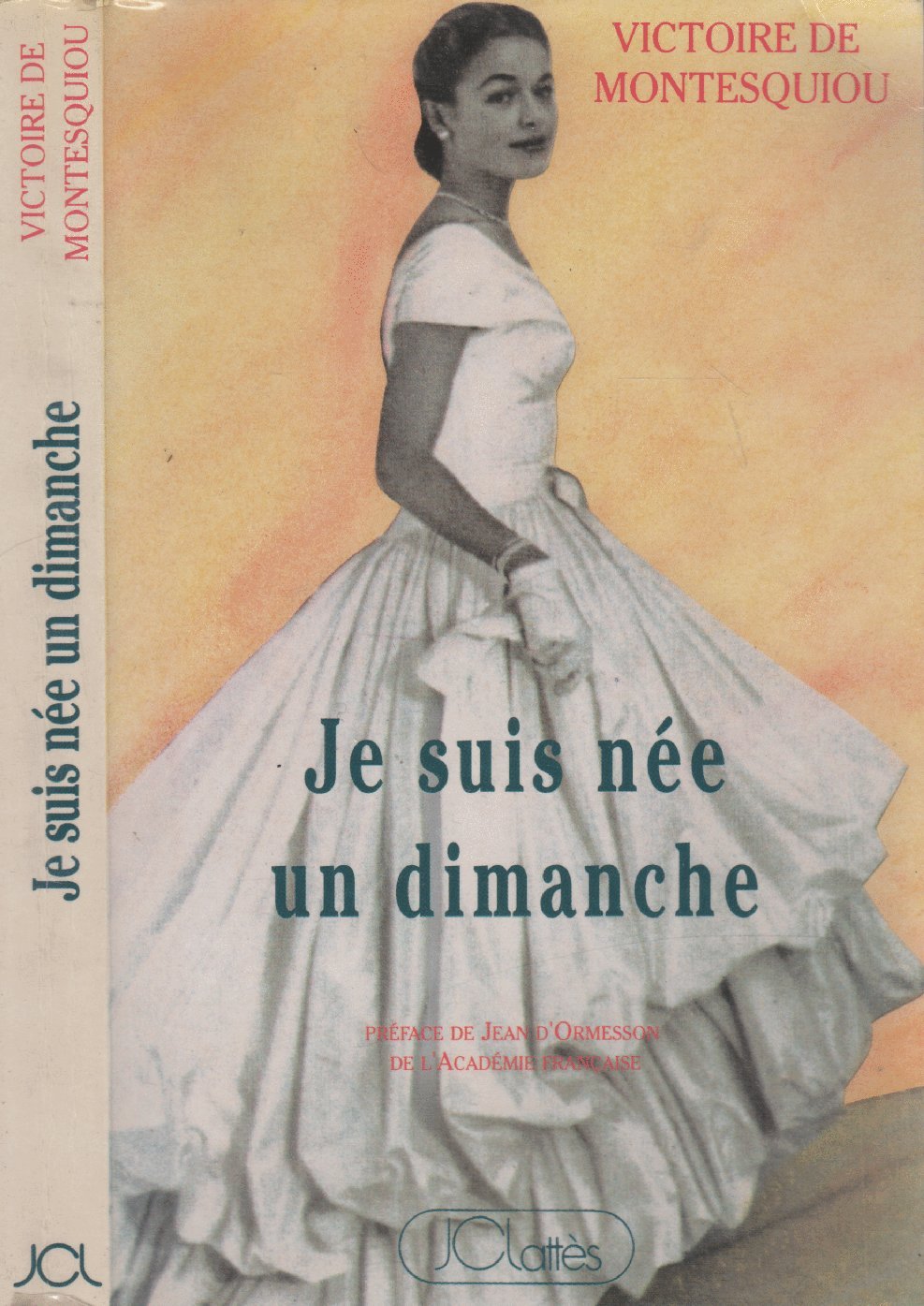 Je suis nee un dimanche 120597 9782709609074