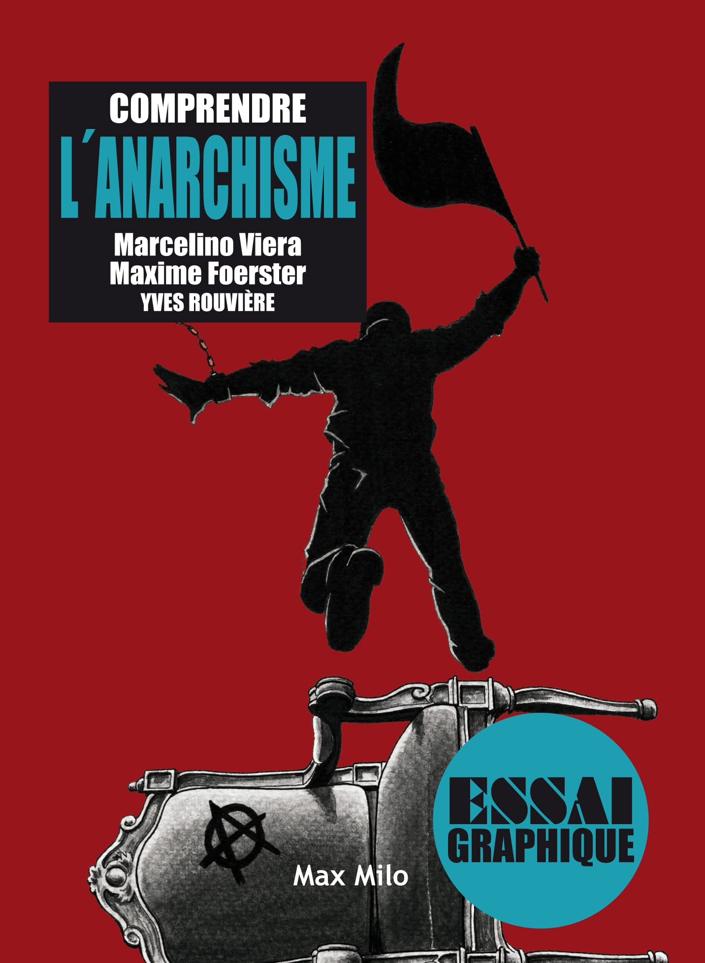 Comprendre l'anarchisme 9782315003716