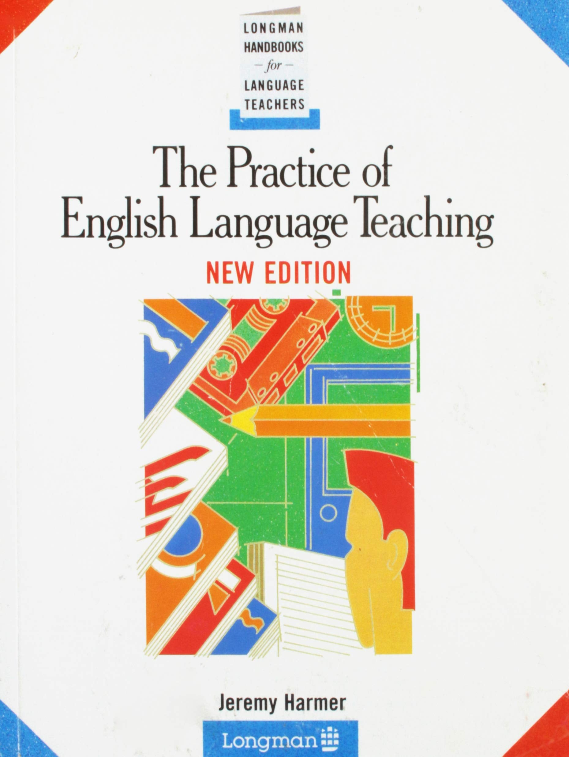 The Practice Of English Language Teaching 9780582046566