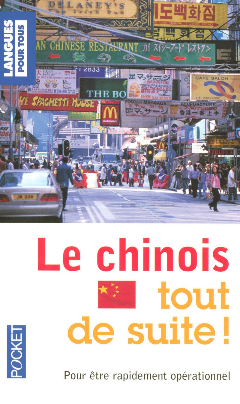 Le chinois tout de suite ! 9782266172295