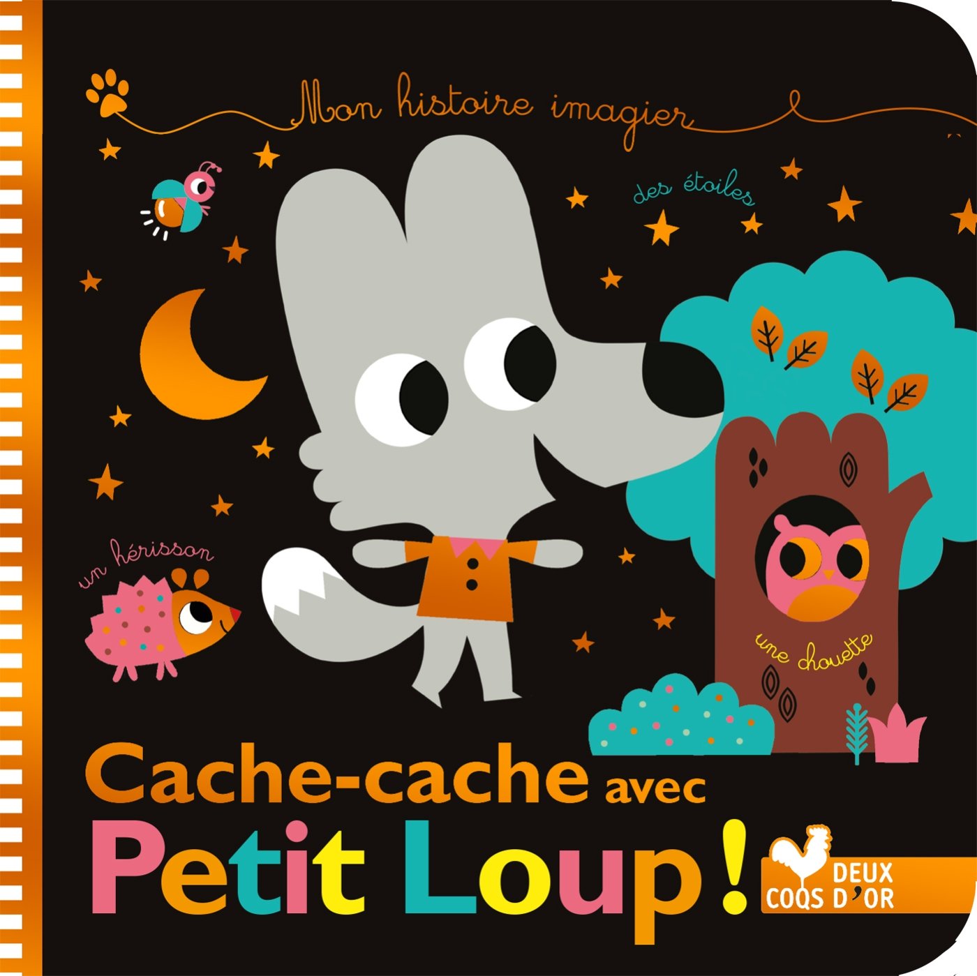 Cache-cache avec Petit Loup !: Mon histoire imagier 9782017010388