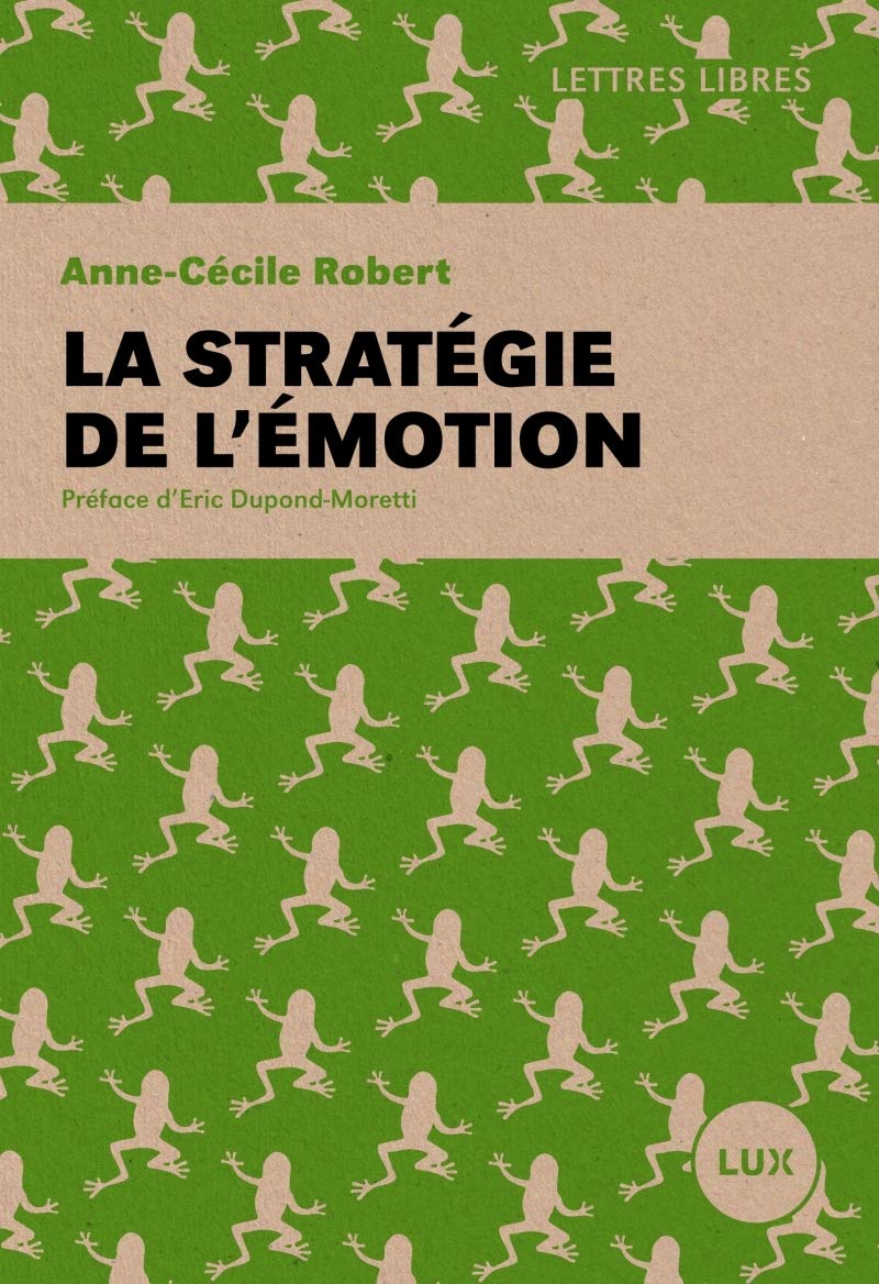 La stratégie de l'émotion 9782895962854