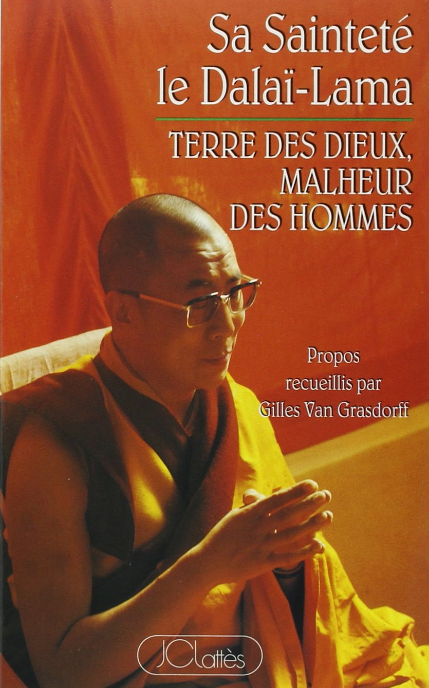 Terre des dieux, malheur des hommes : "Sauver le Tibet" 9782709615013