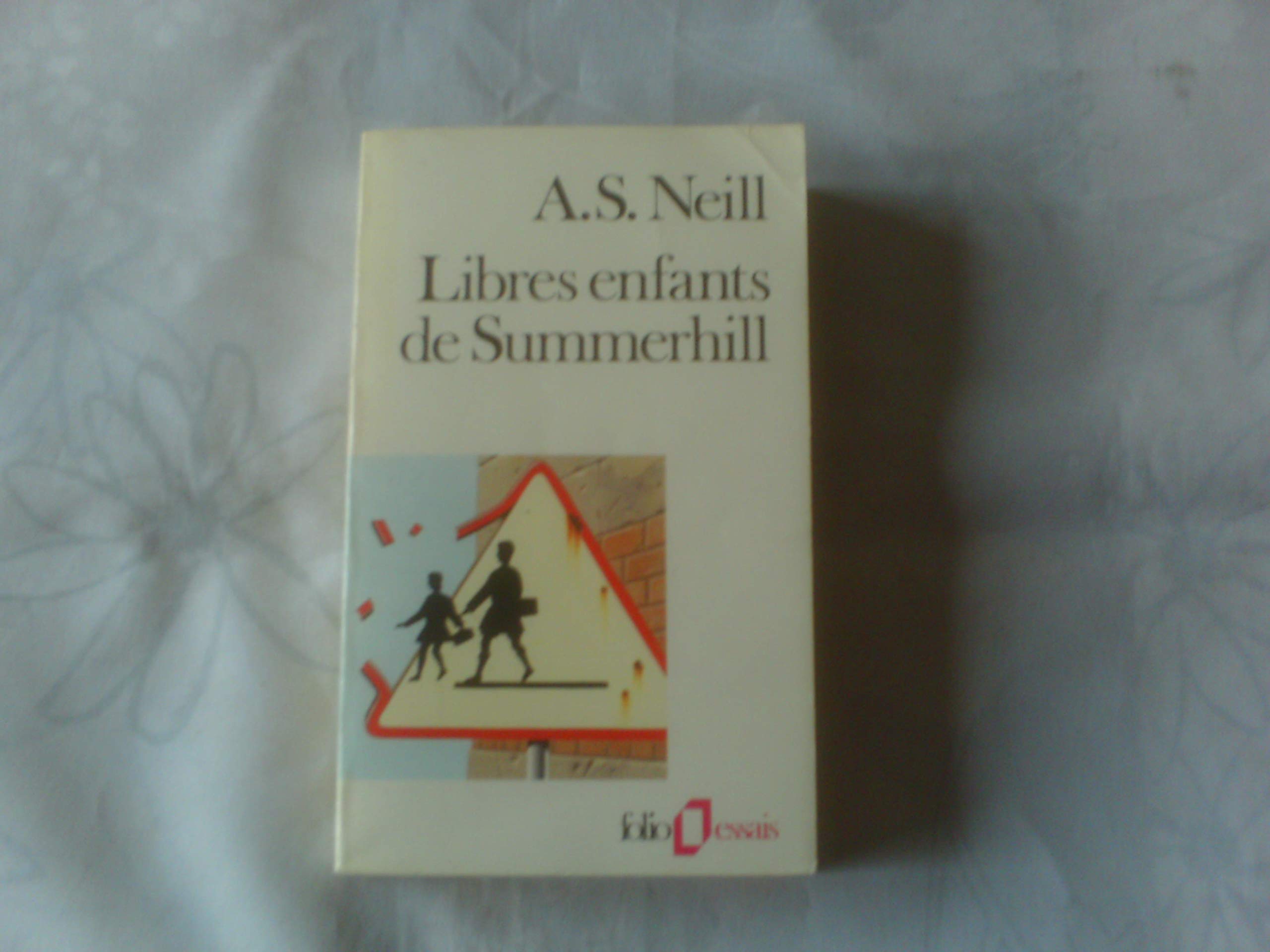 Libres Enfants de Summerhill 9782070322848