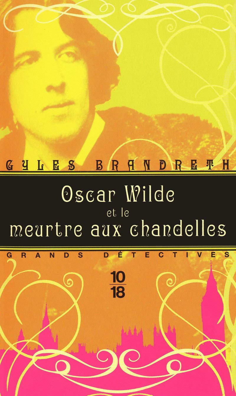 Oscar Wilde et le meurtre aux chandelles (1) 9782264048554