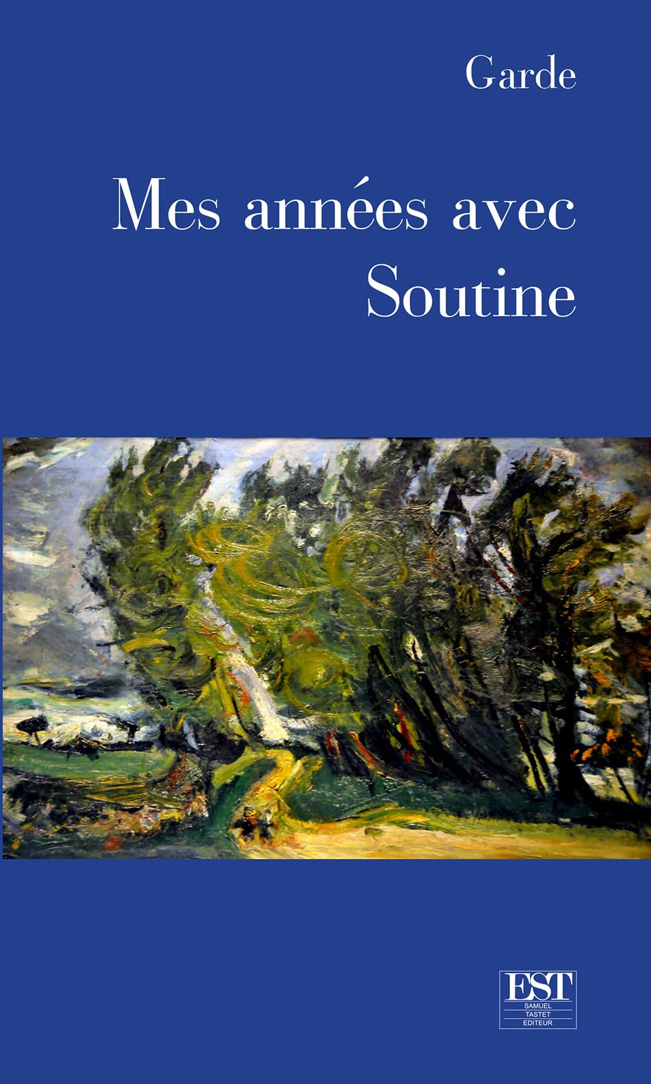 Mes années avec Soutine 9782868180810