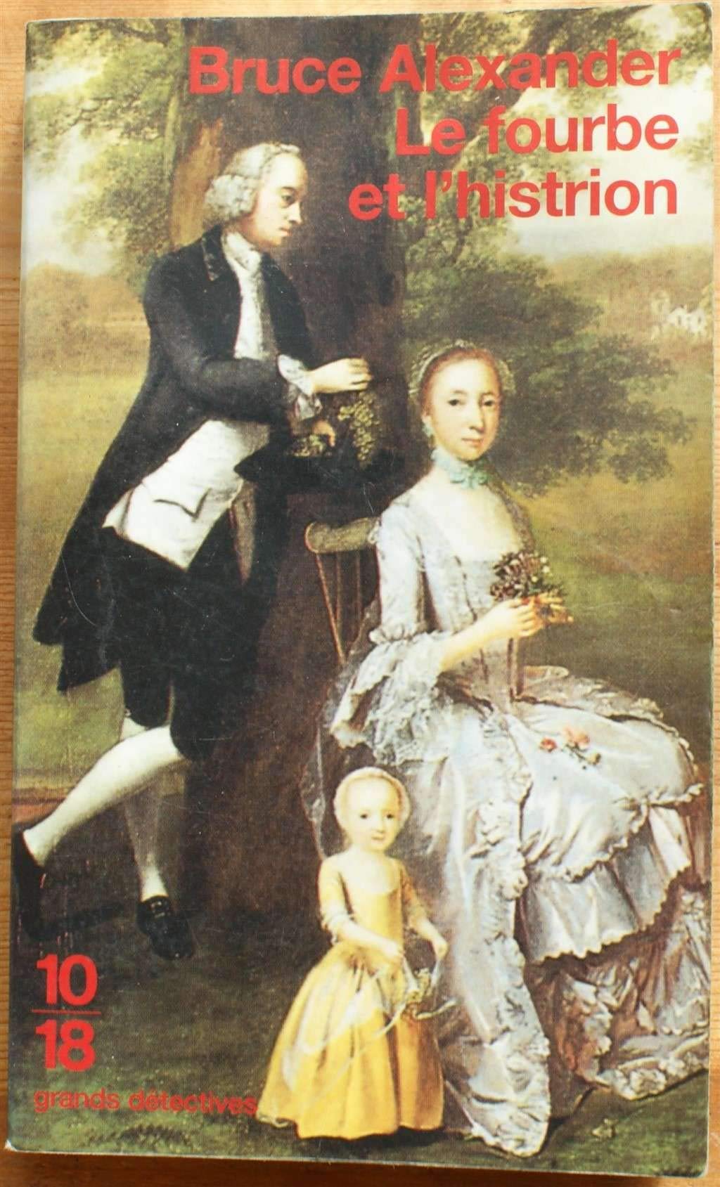 Le fourbe et l'histrion 9782264030733