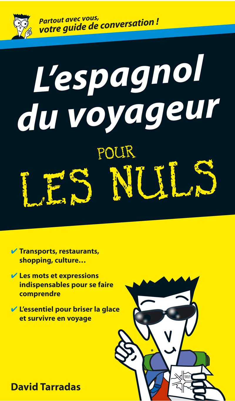 Espagnol du voyageur Guide de conversation Pour les nuls 9782754017091