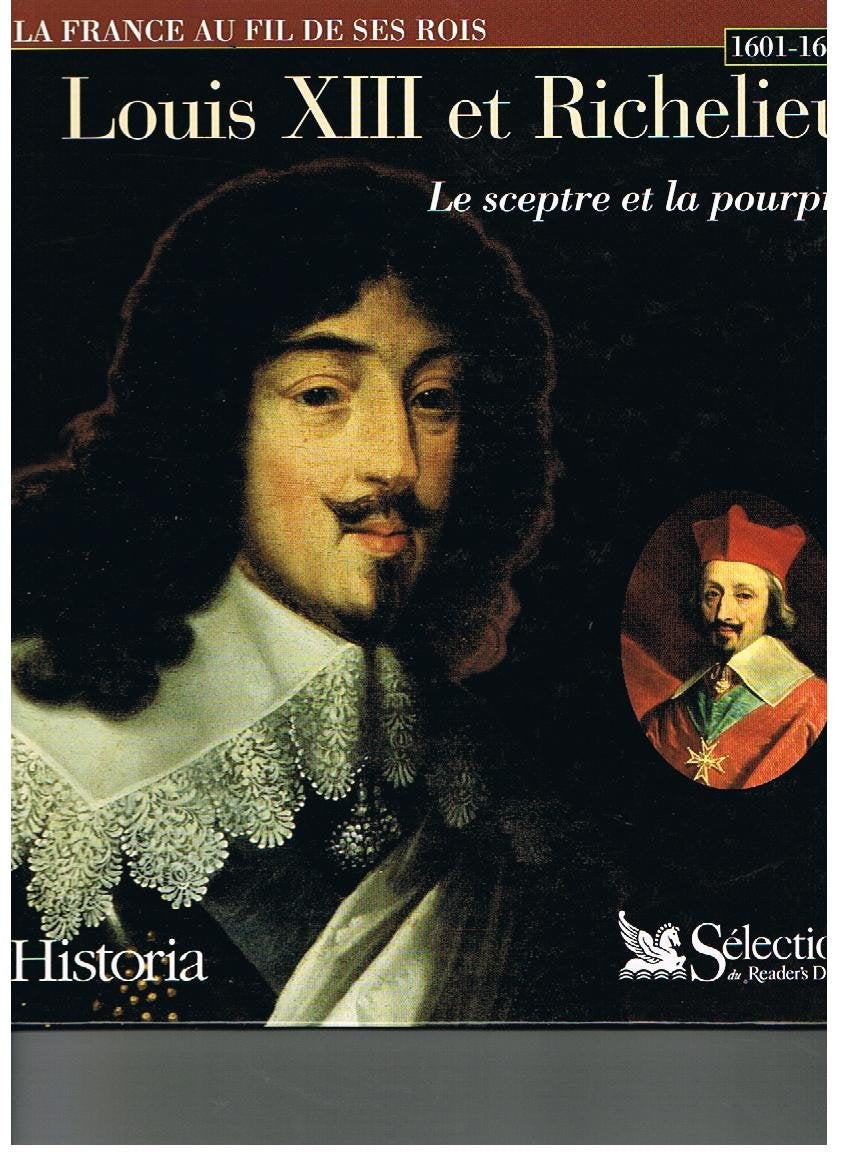 Louis XIII (1601-1643) : le sceptre et la pourpre 9782235022828