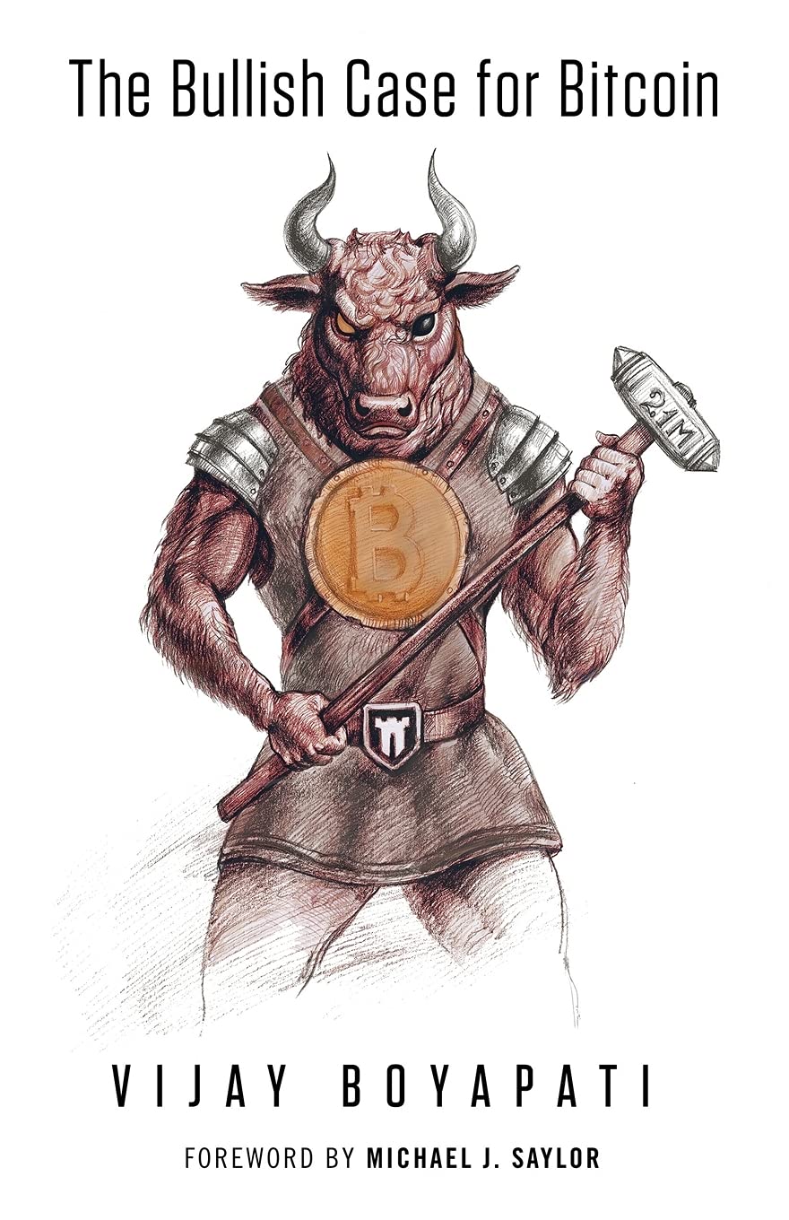 The Bullish Case for Bitcoin 9781737204114