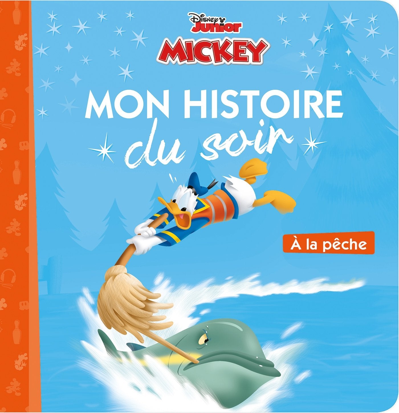 MICKEY TOP DEPART - Mon Histoire du Soir - Â la pêche - Disney 9782017052623