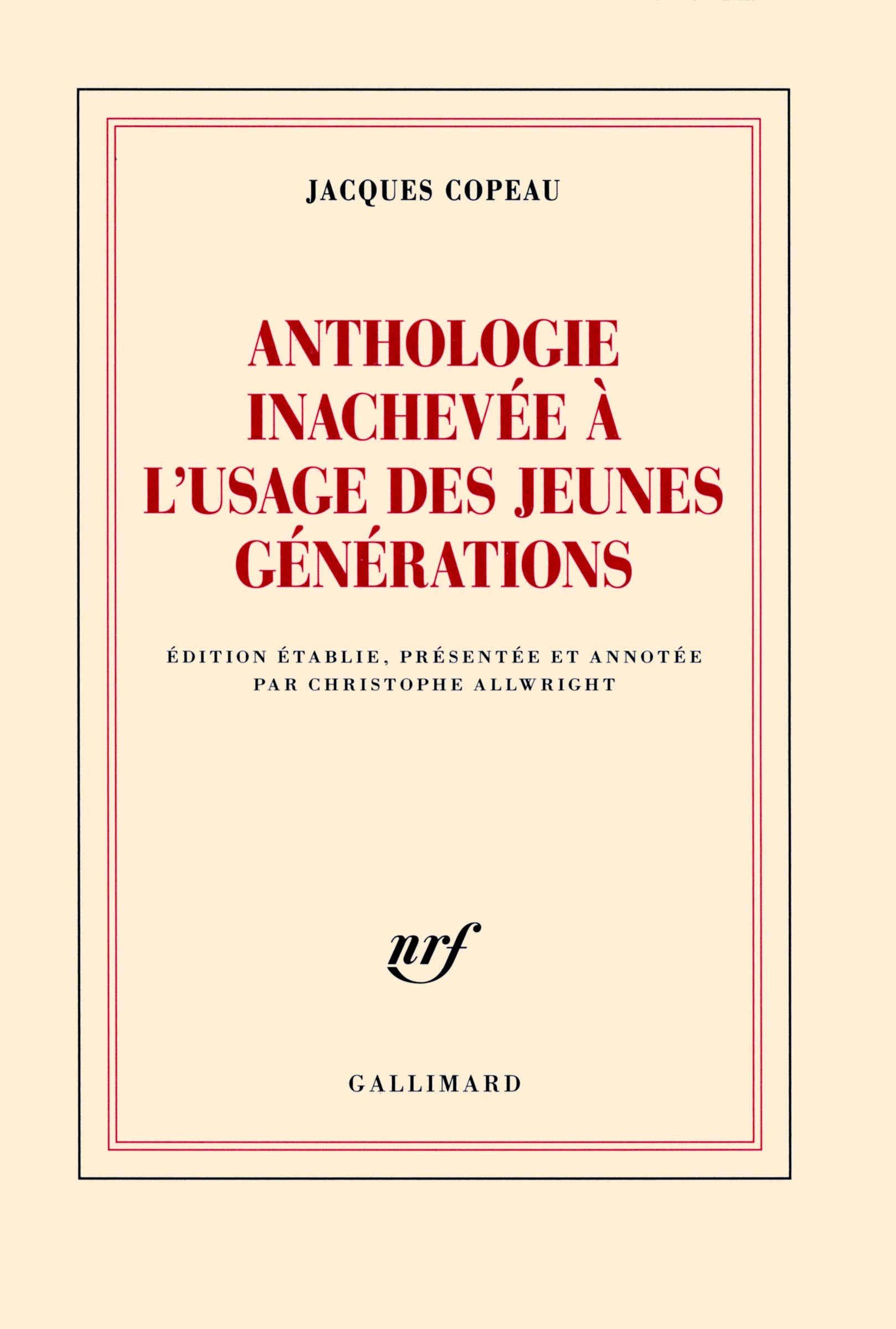 Anthologie inachevée à l'usage des jeunes générations 9782070136490