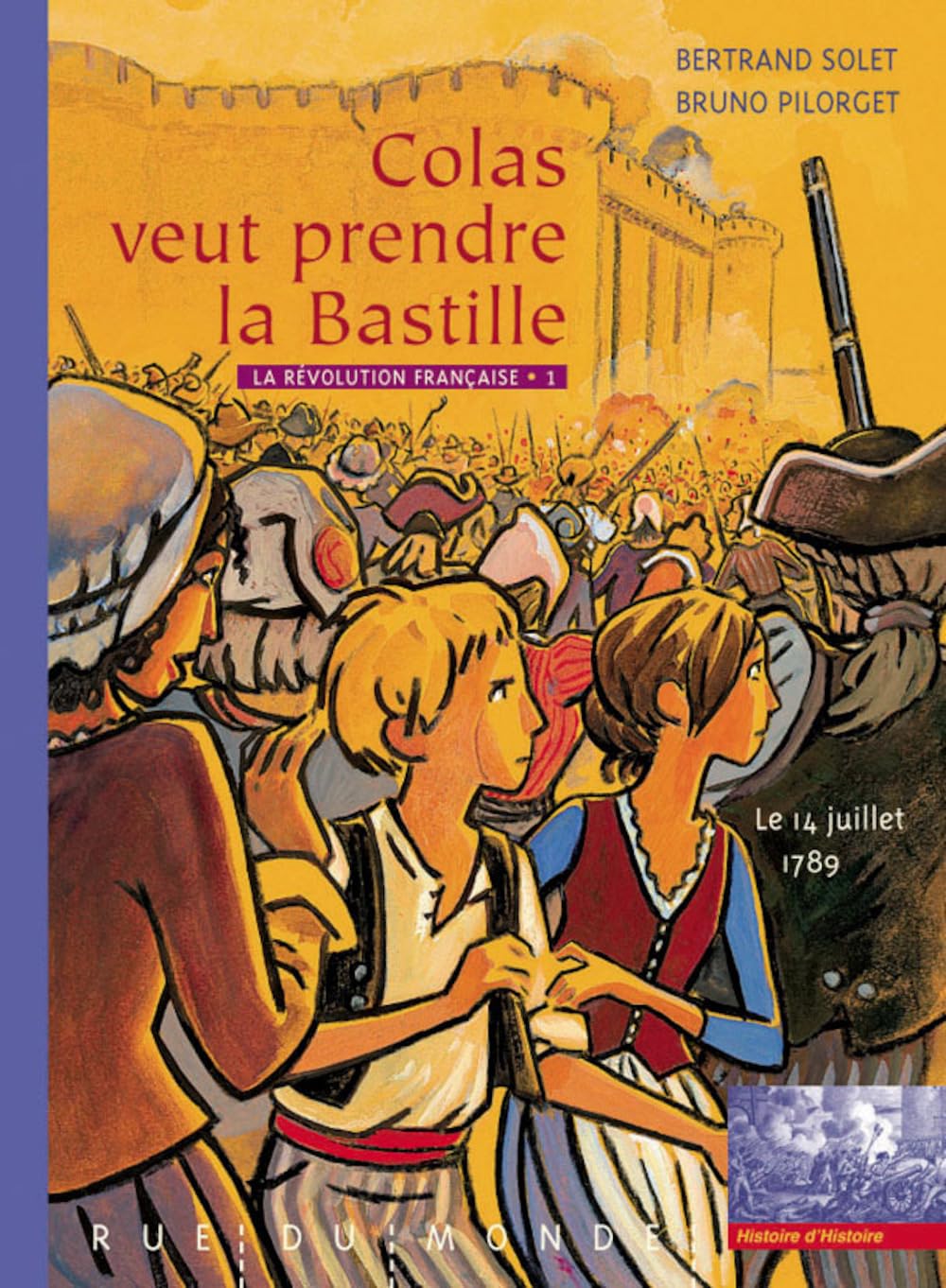 Colas veut prendre la Bastille 9782355040696