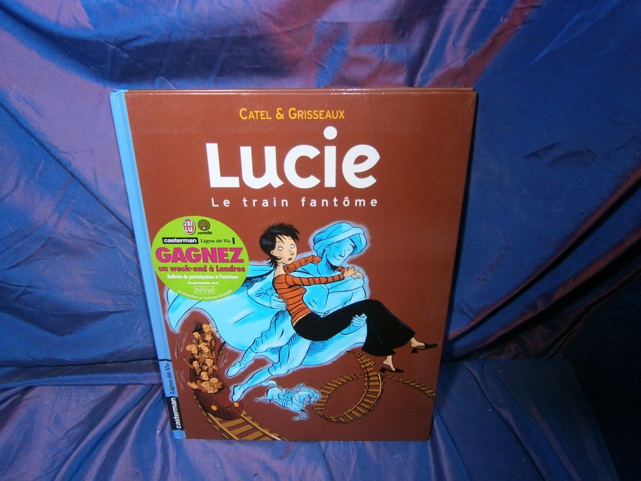 Lucie, tome 1 : Le Train fantôme 9782203390102