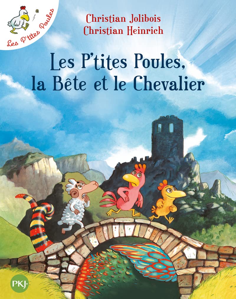 Les P'tites Poules - Les P'tites Poules, la Bête et le Chevalier (6) 9782266149563