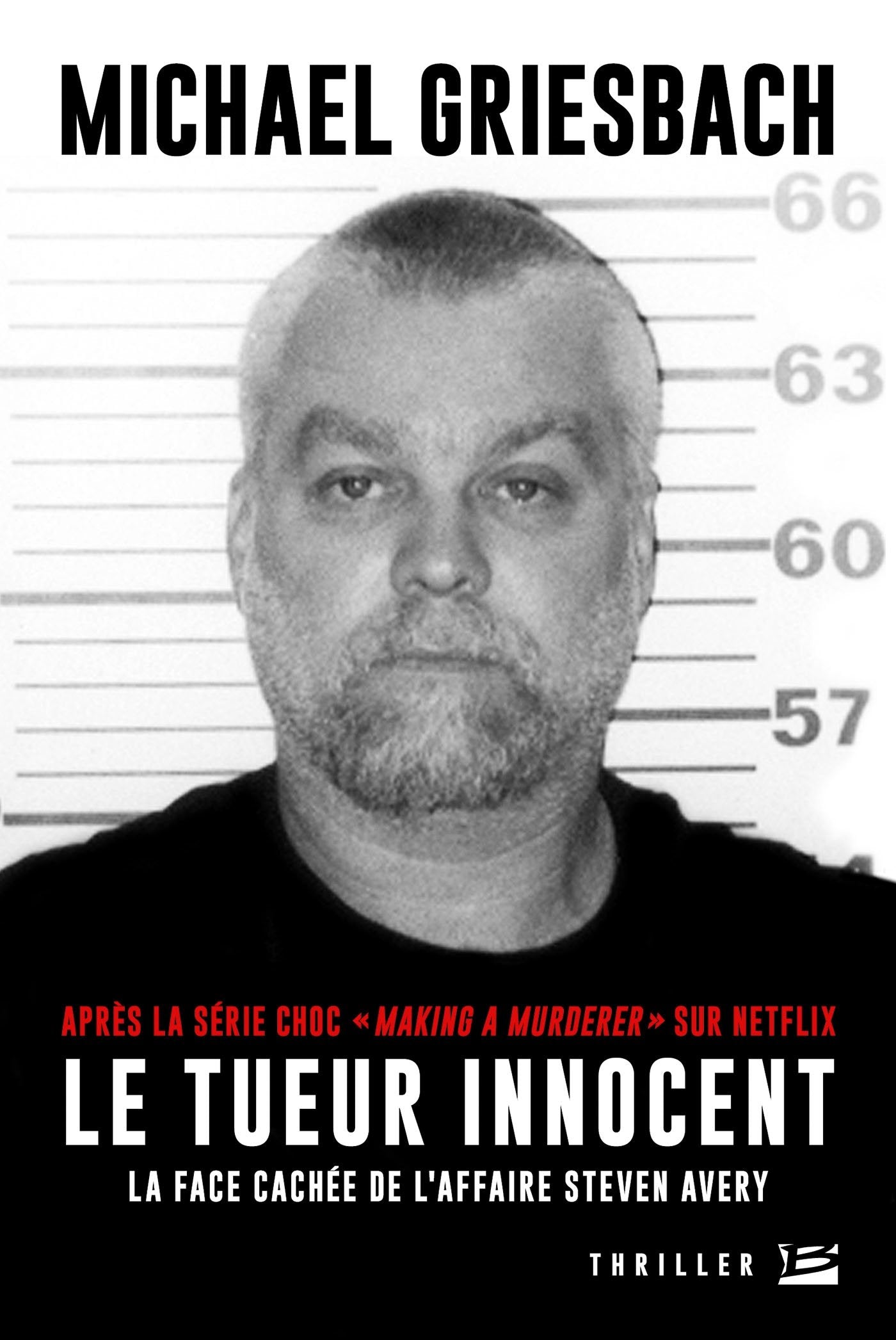 Le Tueur innocent: La face cachée de l'affaire Steven Avery 9791028101046