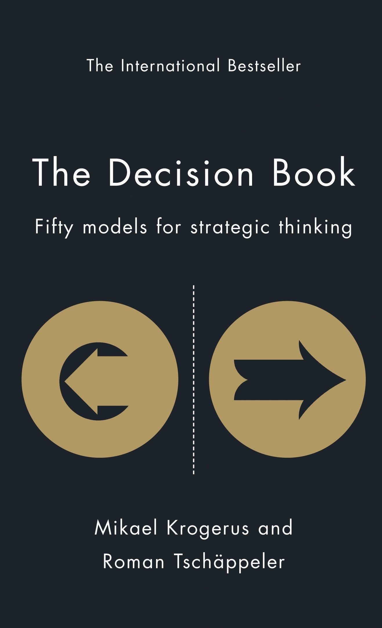 The Decision Book: Fifty Models for Strategic Thinking 9781846683954