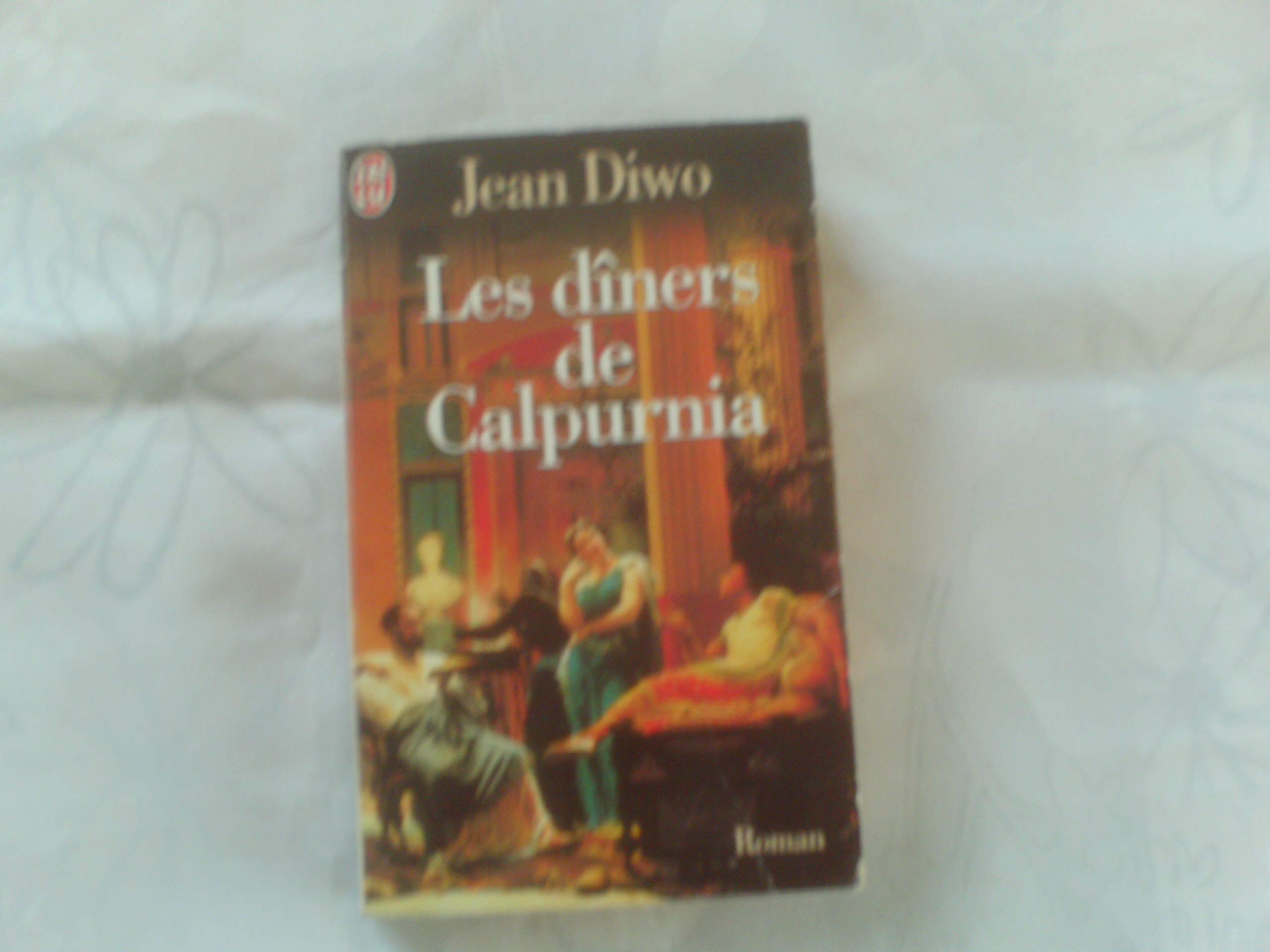 Les dîners de Calpurnia 9782290045398