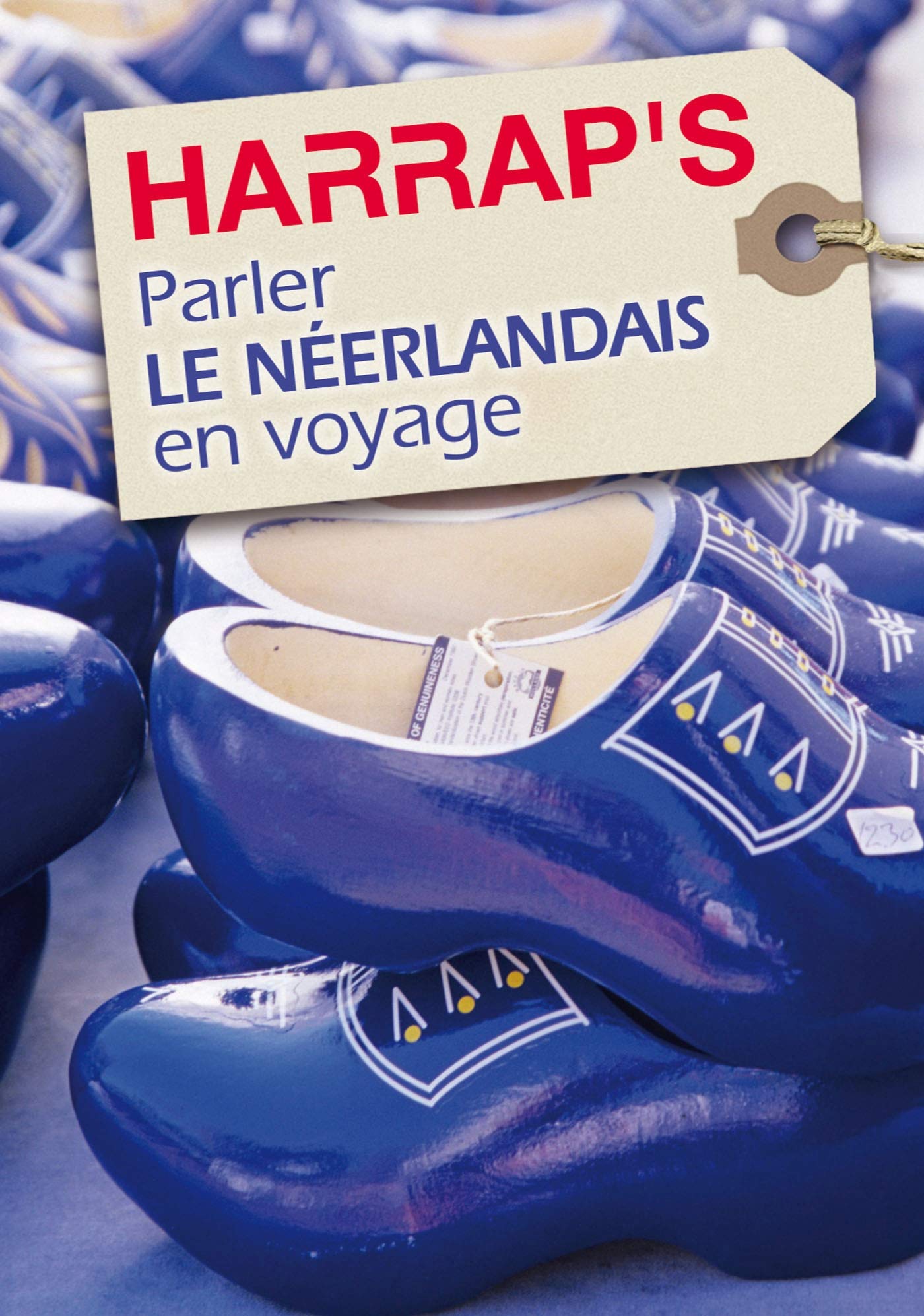 Parler le Néerlandais en voyage 9780245509063