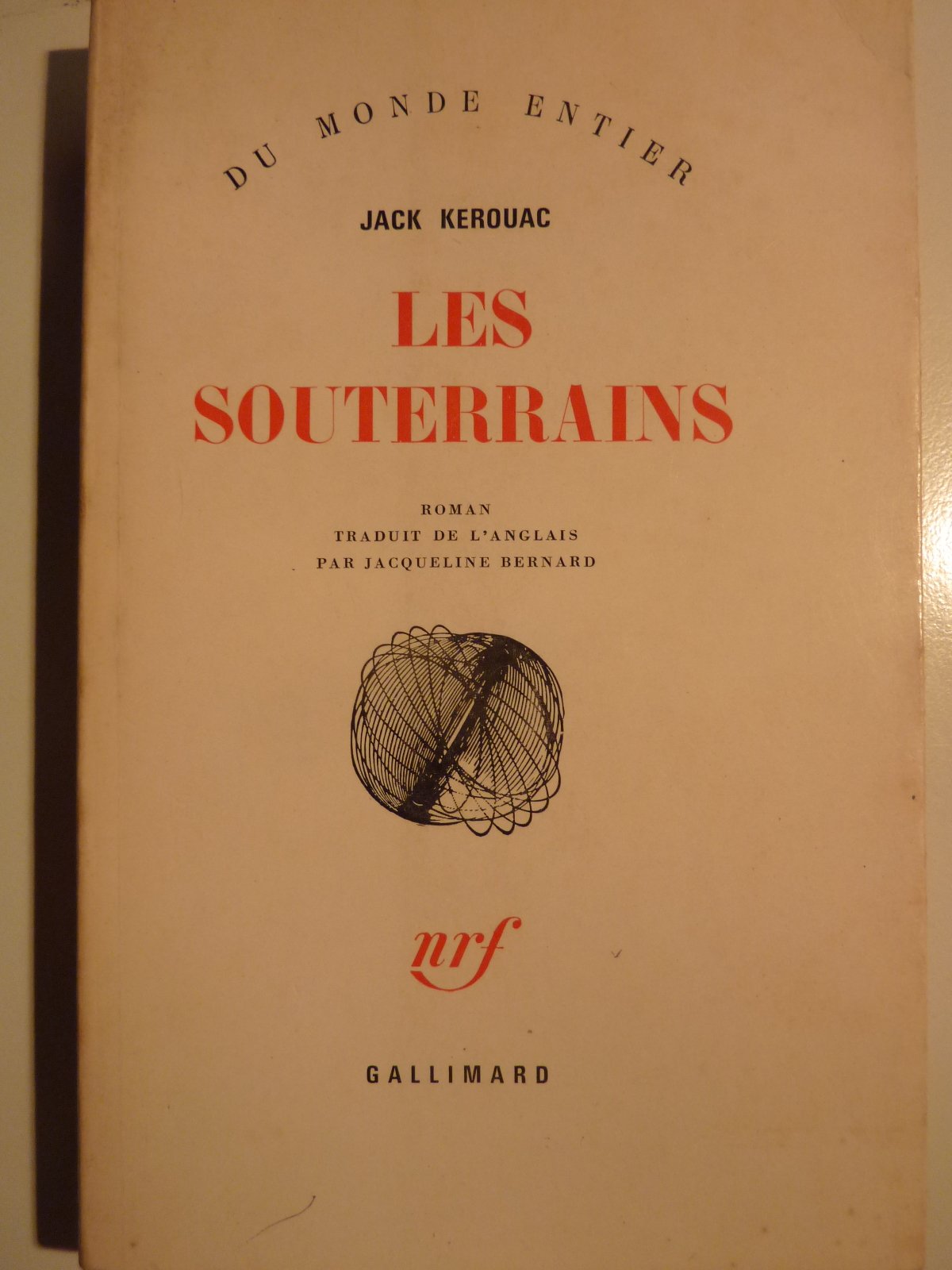 Jack Kerouac. Les Souterrains : Ethe Subterraneanse, traduit de l'anglais par Jacqueline Bernard
