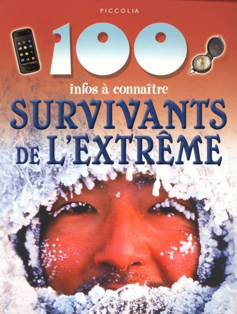 Les survivants de l'extrême 9782753017757
