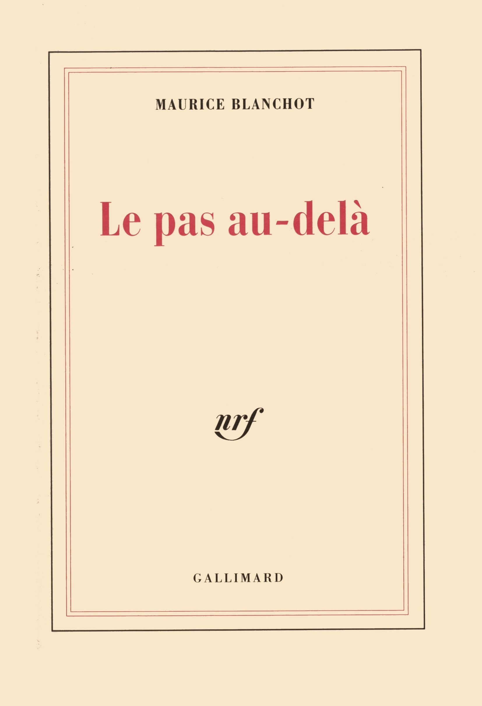 Le pas au-delà 9782070287864