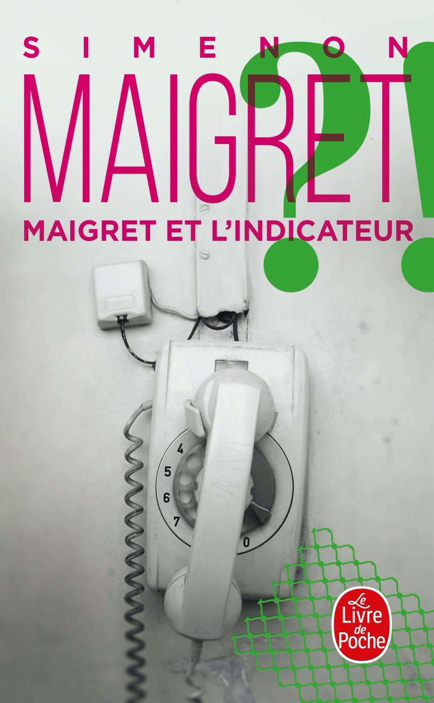 Maigret et l'indicateur 9782253142102