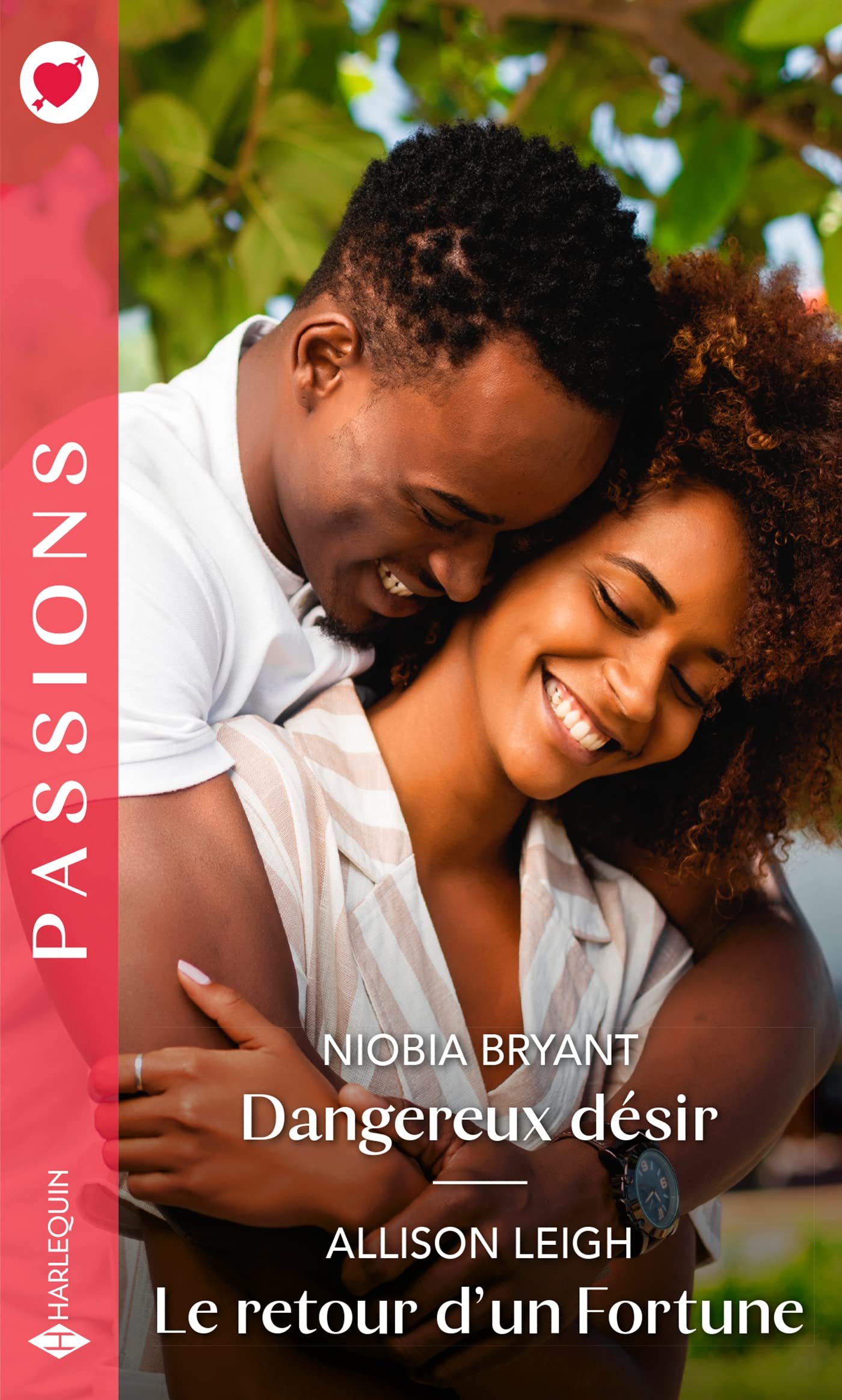 Dangereux désir - Le retour d'un Fortune 9782280468497