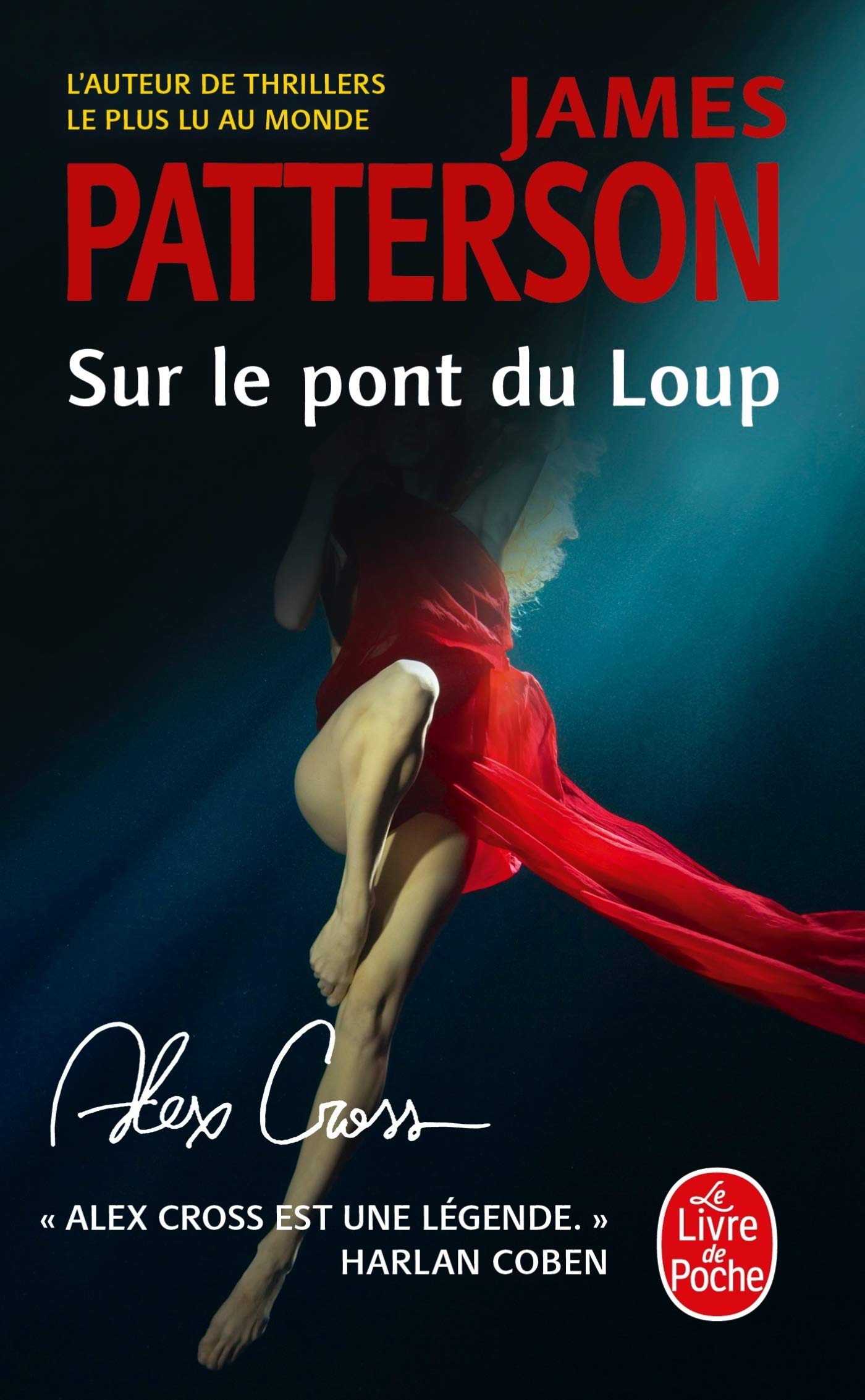 Sur le pont du loup (Alex Cross) 9782253123064