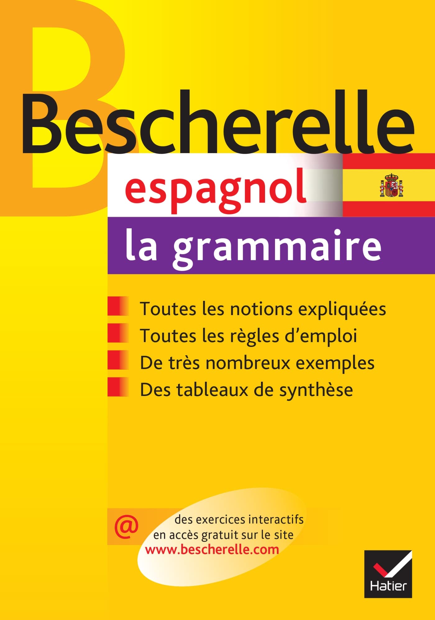 Bescherelle - Espagnol : la grammaire: la référence sur la grammaire espagnole 9782218926211