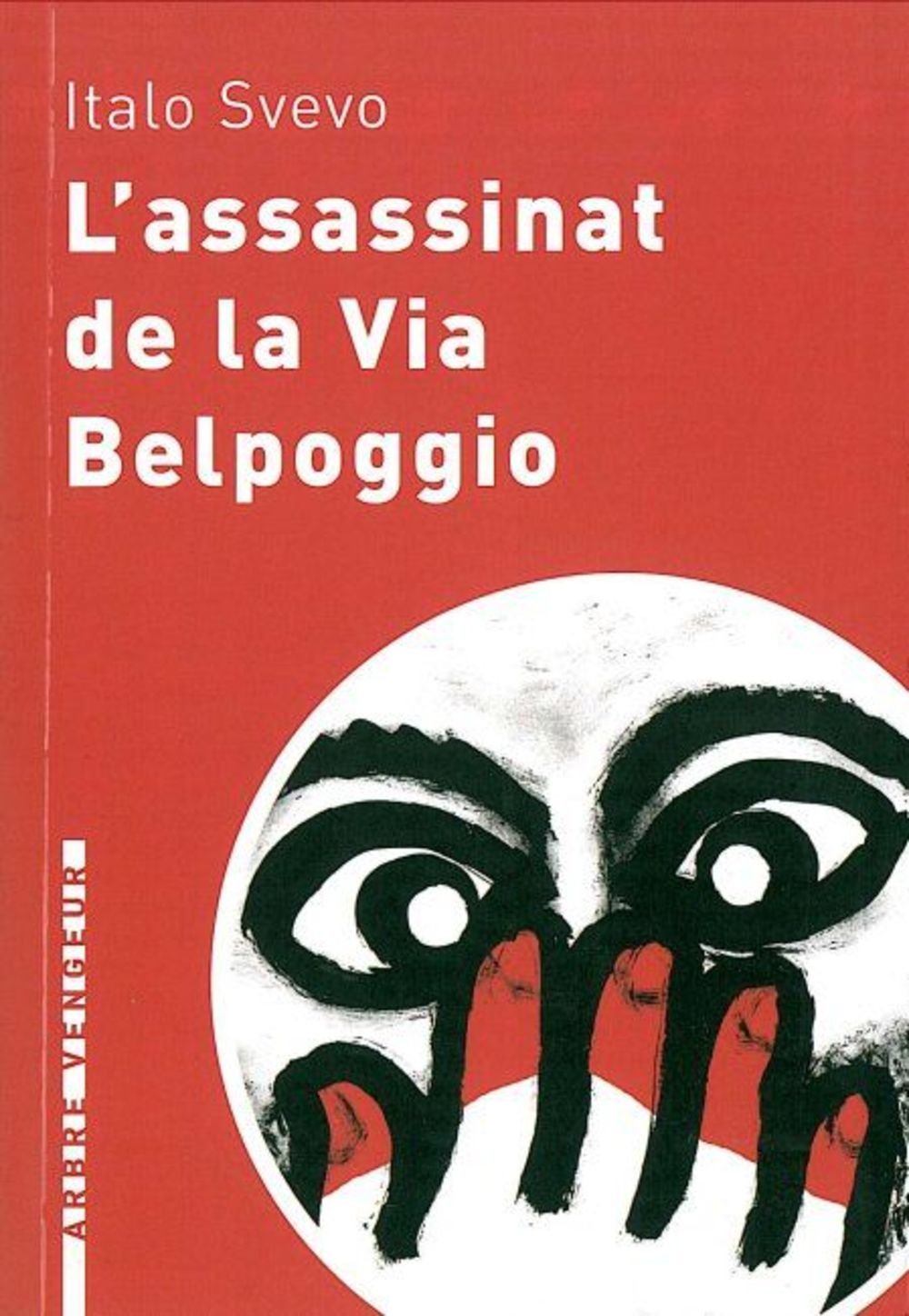 L'Assassinat de la vie Belpoggio 9782951997851