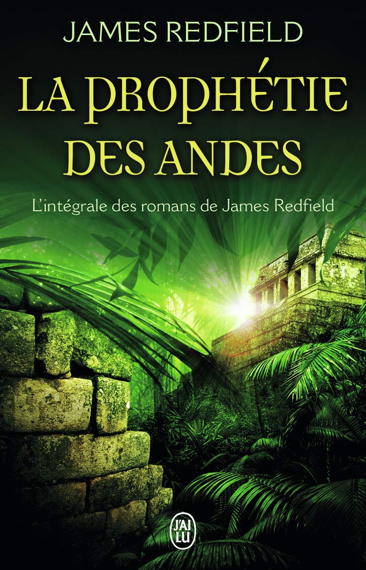 La prophétie des Andes - L'intégrale des romans de James Redfield 9782290006184