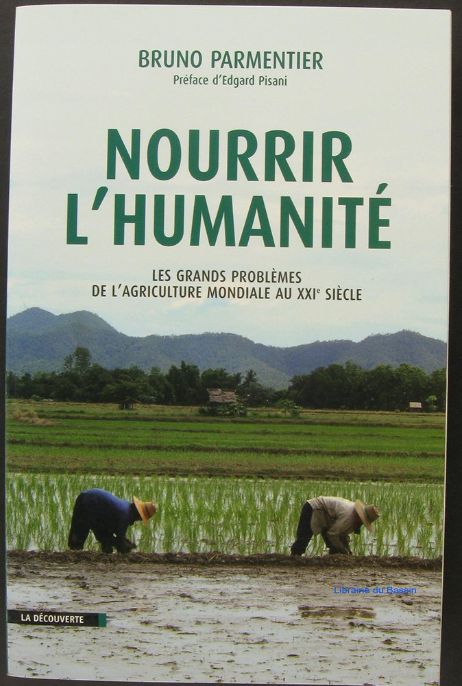 NOURRIR L HUMANITE 9782707150684