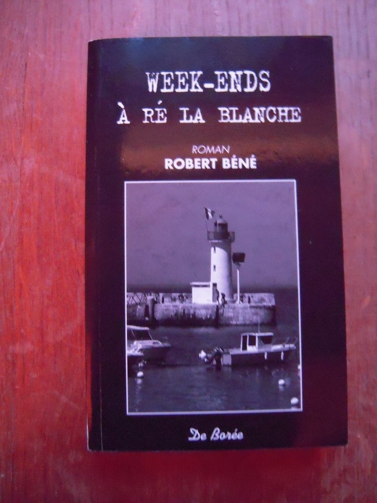 Ween-ends à Ré la Blanche 9782844943743