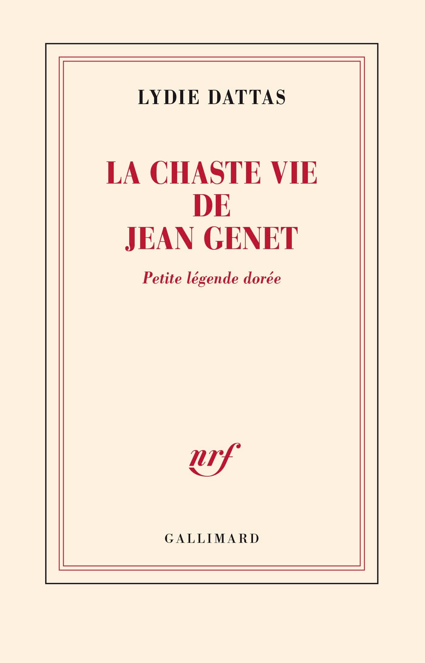 La chaste vie de Jean Genet: Petite légende dorée 9782073111647