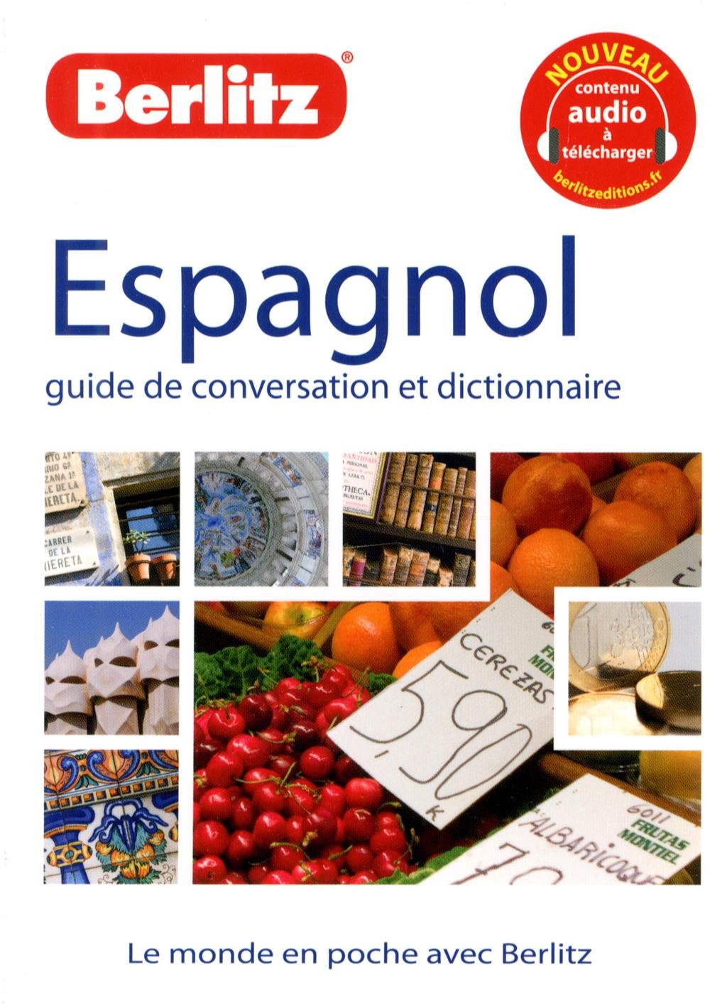 ESPAGNOL - GUIDE DE CONV. ET DICO. 9782400230300