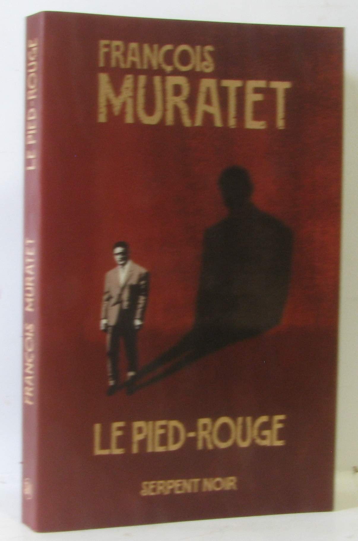 Le Pied-Rouge 9782842611408